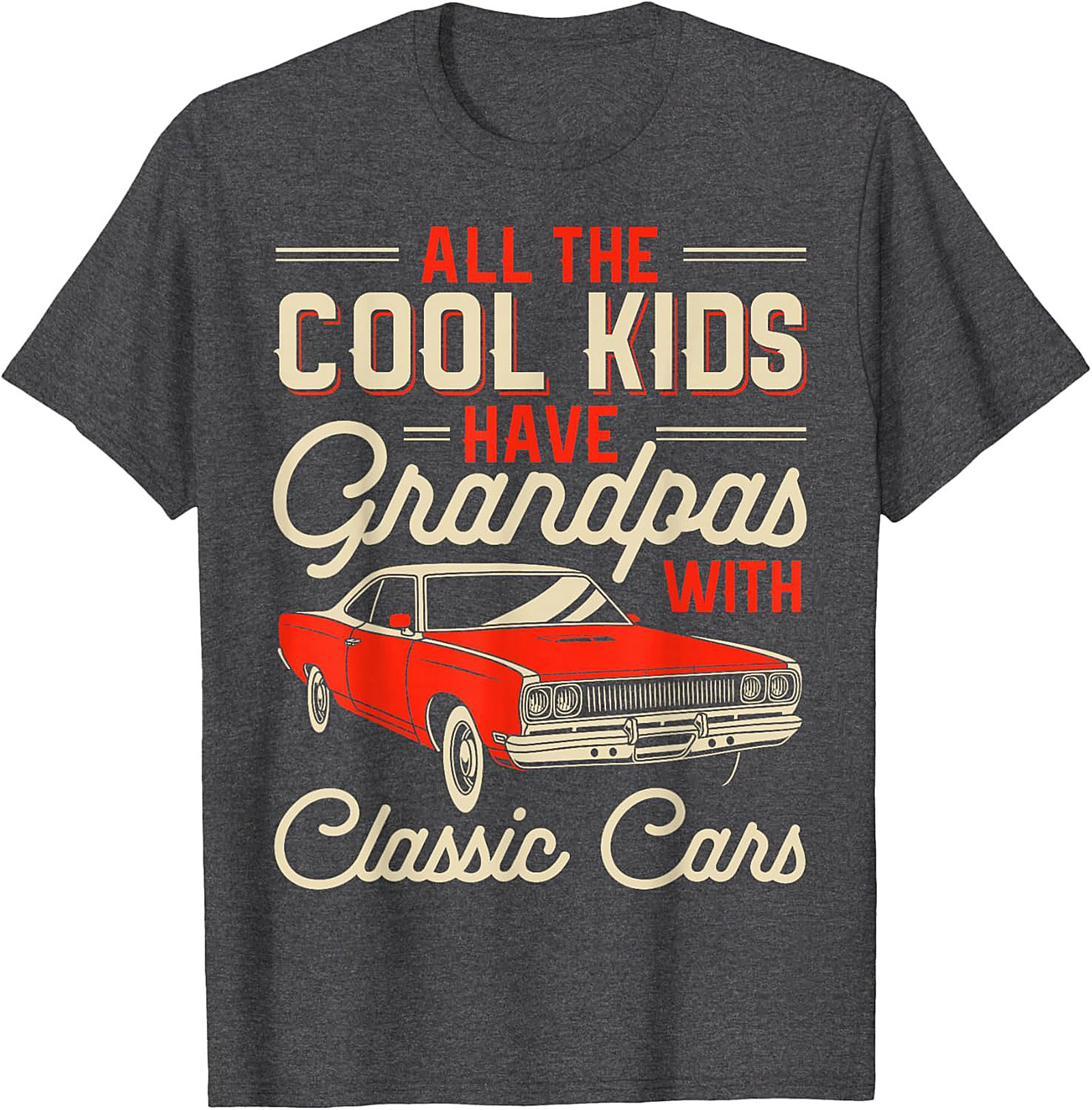Classic Car Grandpa Graphic Tee Funny Muscle Car Shirt