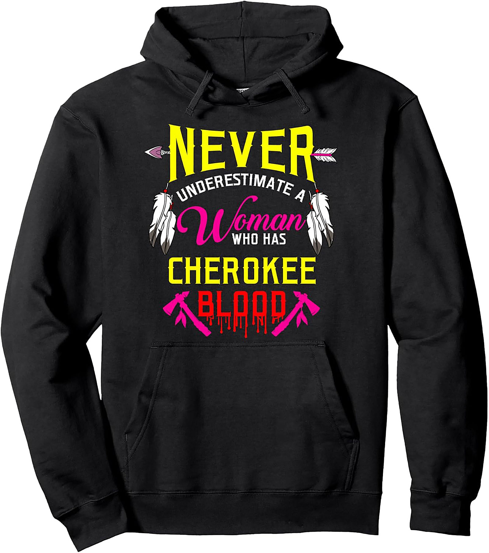 Cherokee Woman Pullover Hoodie Native Pride Gift