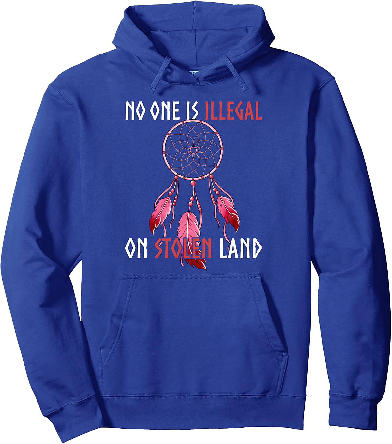 Activist Pullover Hoodie No One Is Illegal Statement