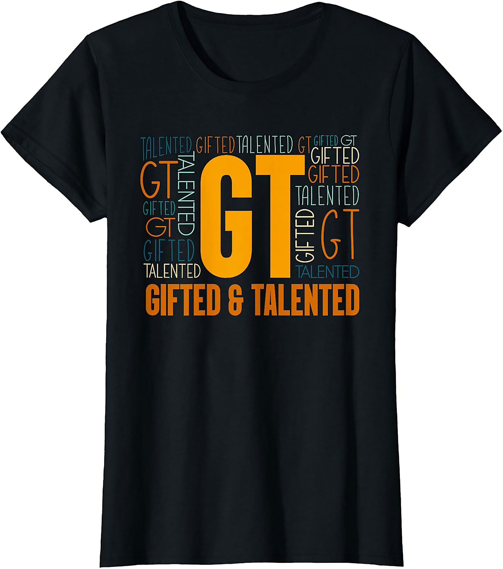 Gifted and Talented T-shirt Funny GT Graphic Tee