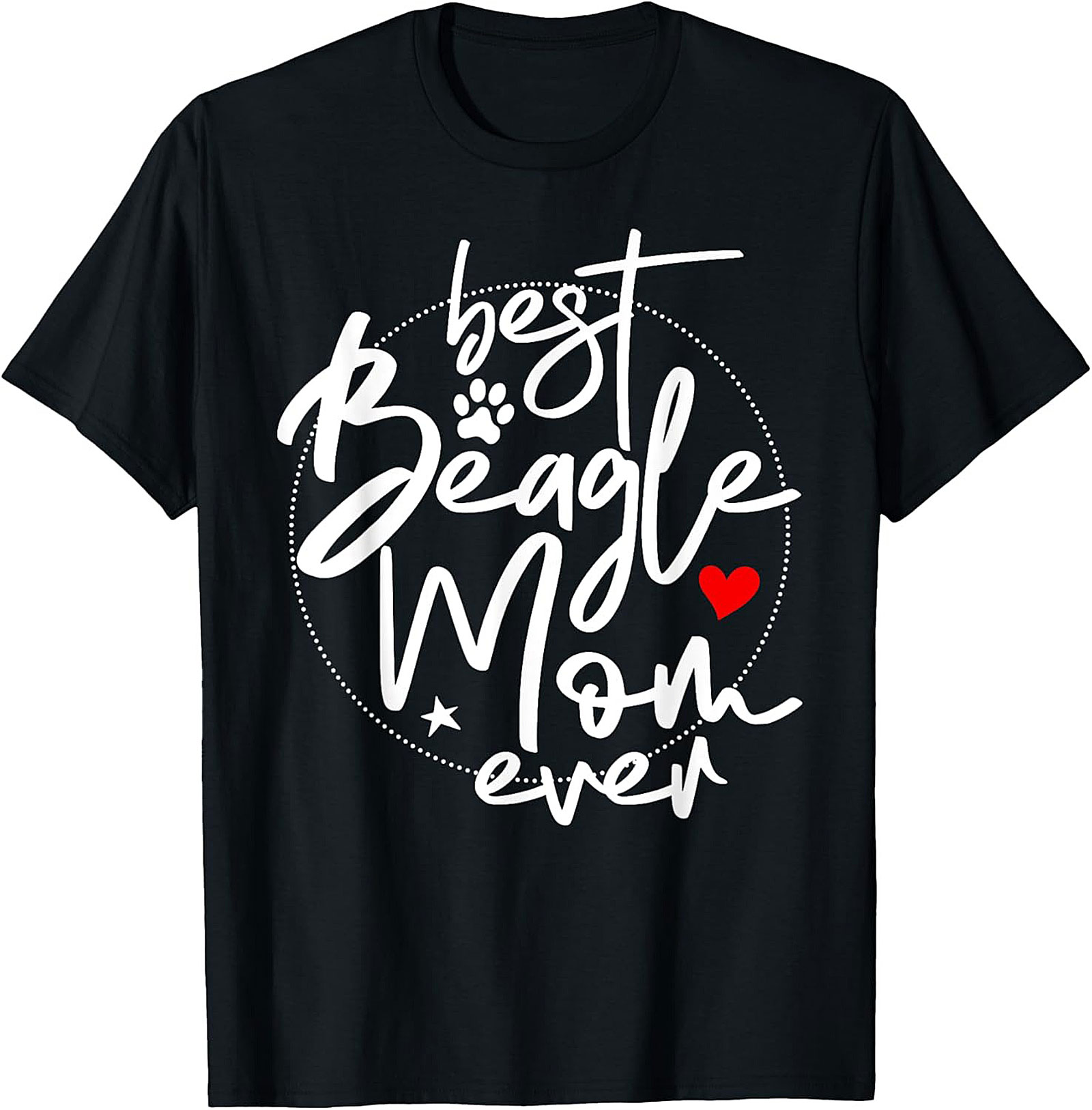 Best Beagle Mom Ever Graphic Tee | Funny Dog Lover Unisex Shirt