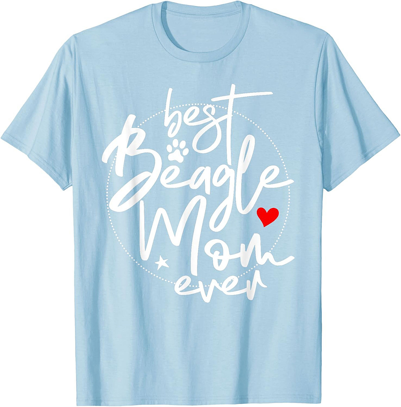 Best Beagle Mom Ever Graphic Tee | Funny Dog Lover Unisex Shirt