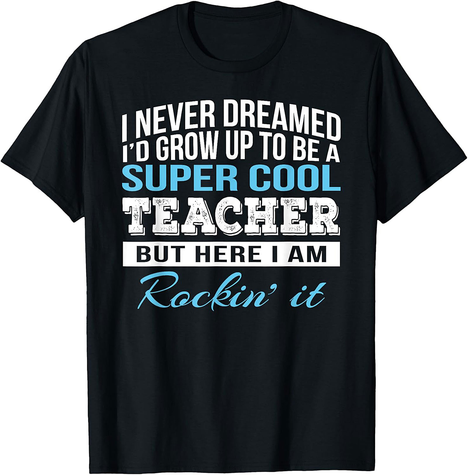 Super Cool Teacher T-shirt Funny Graphic Tee Gift
