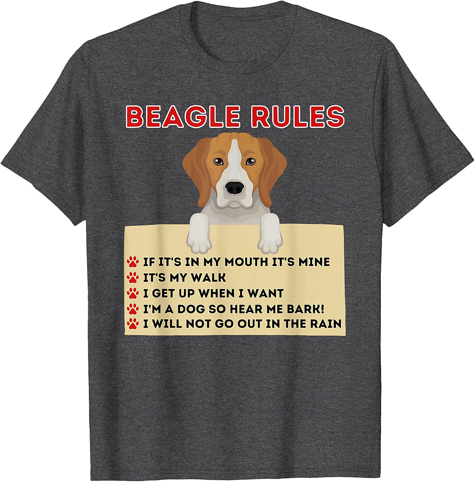 Beagle Rules T-Shirt: Funny Dog Owner Graphic Tee