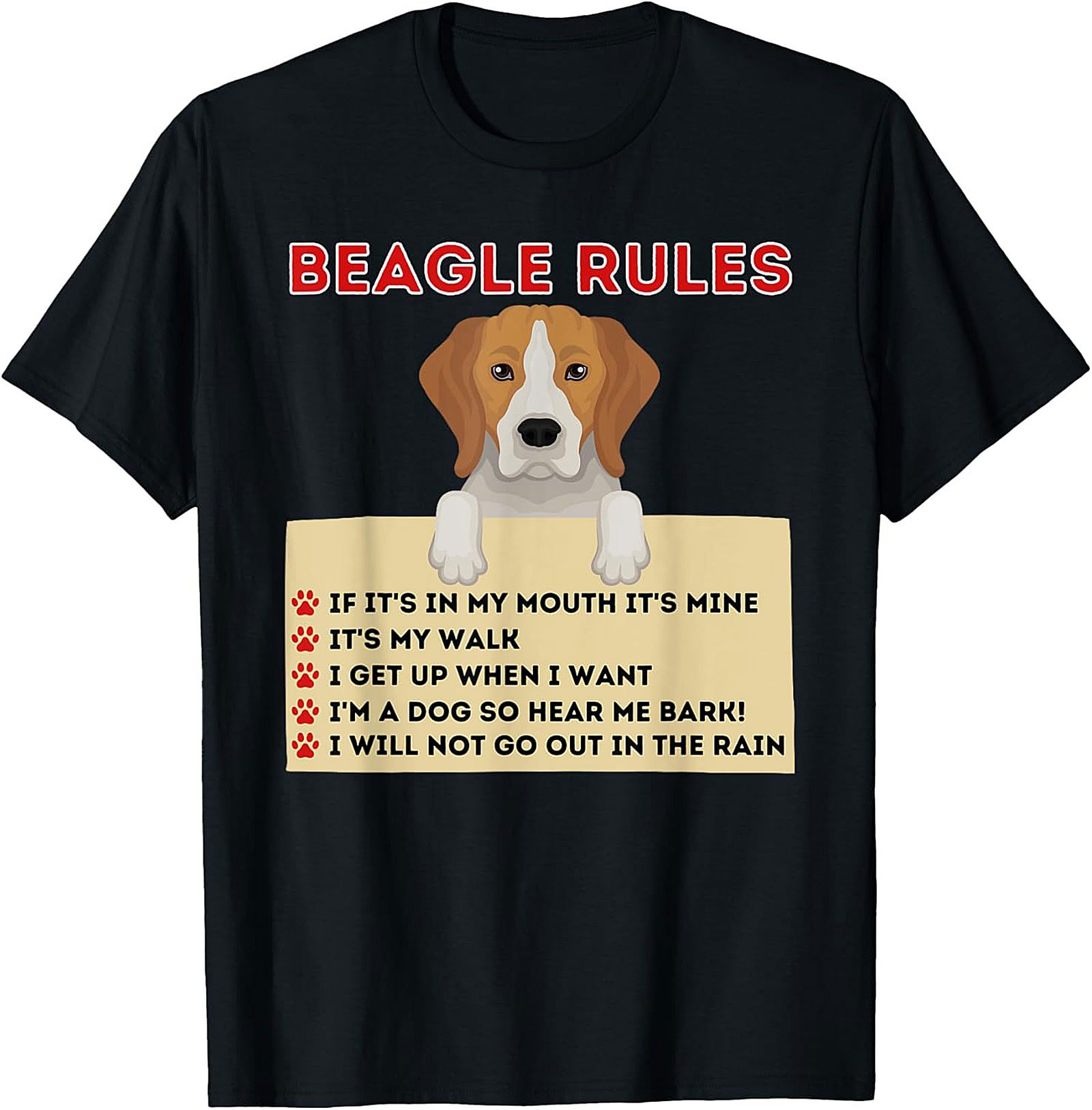 Beagle Rules T-Shirt: Funny Dog Owner Graphic Tee