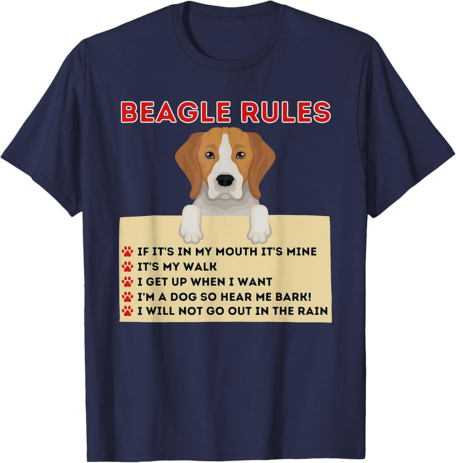 Beagle Rules T-Shirt: Funny Dog Owner Graphic Tee