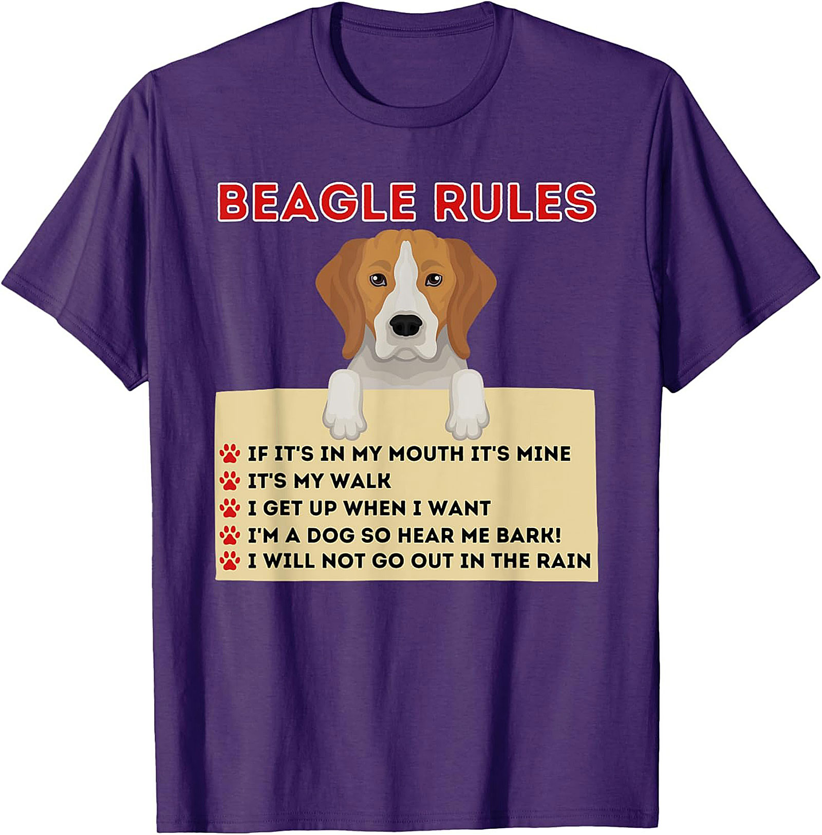 Beagle Rules T-Shirt: Funny Dog Owner Graphic Tee