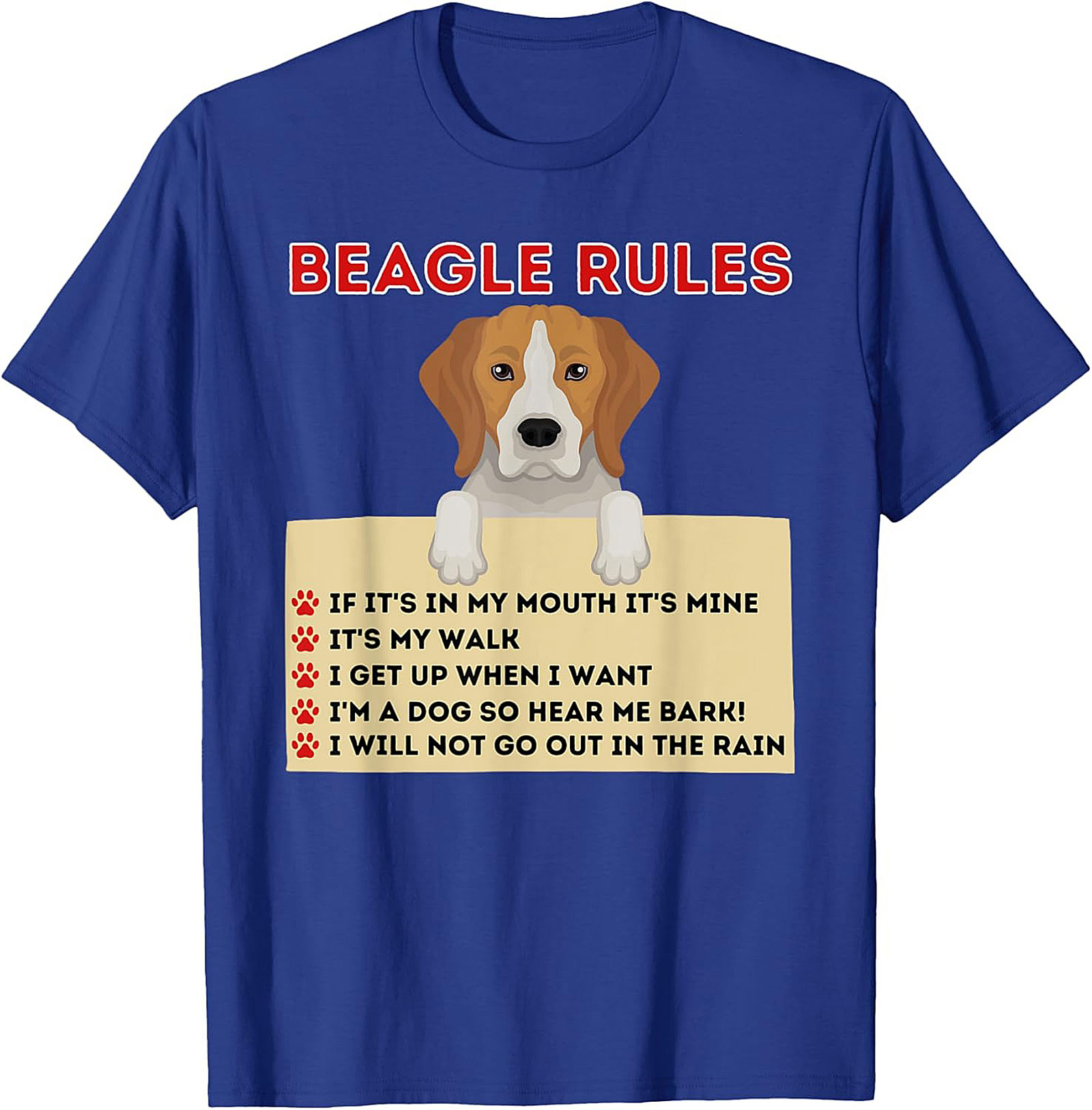 Beagle Rules T-Shirt: Funny Dog Owner Graphic Tee