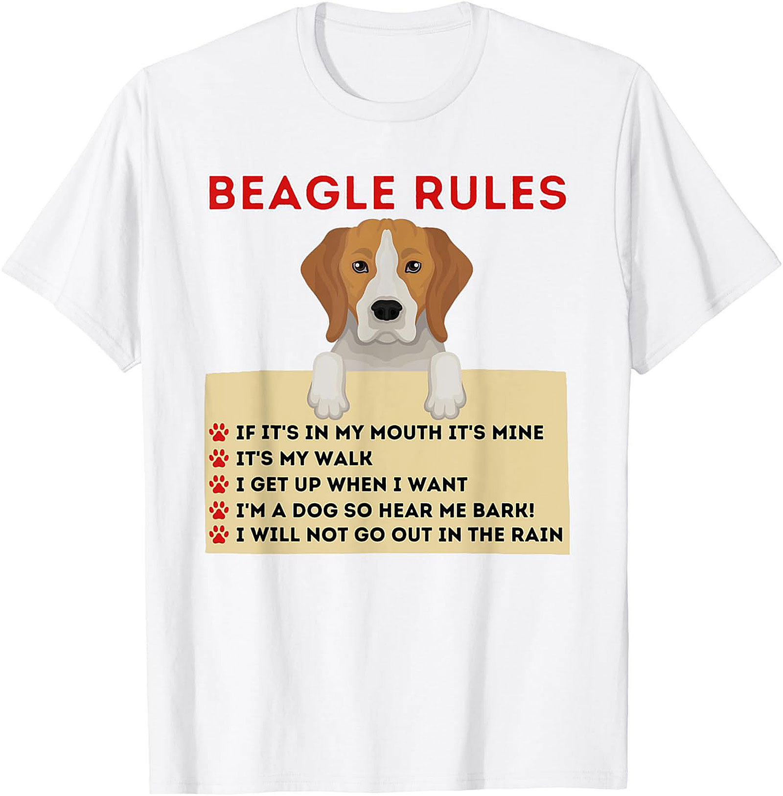 Beagle Rules T-Shirt: Funny Dog Owner Graphic Tee