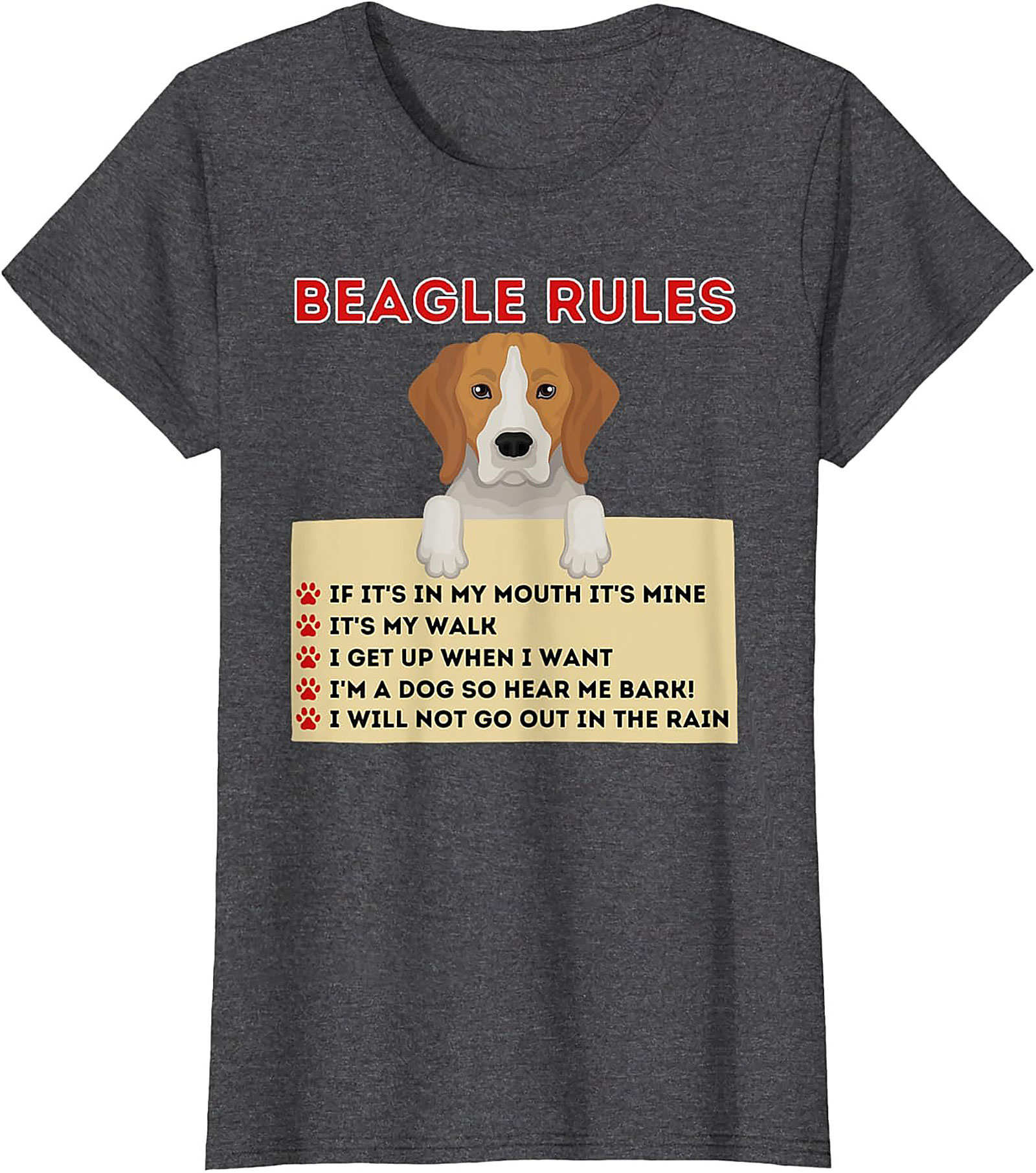 Beagle Rules T-Shirt: Funny Dog Owner Graphic Tee