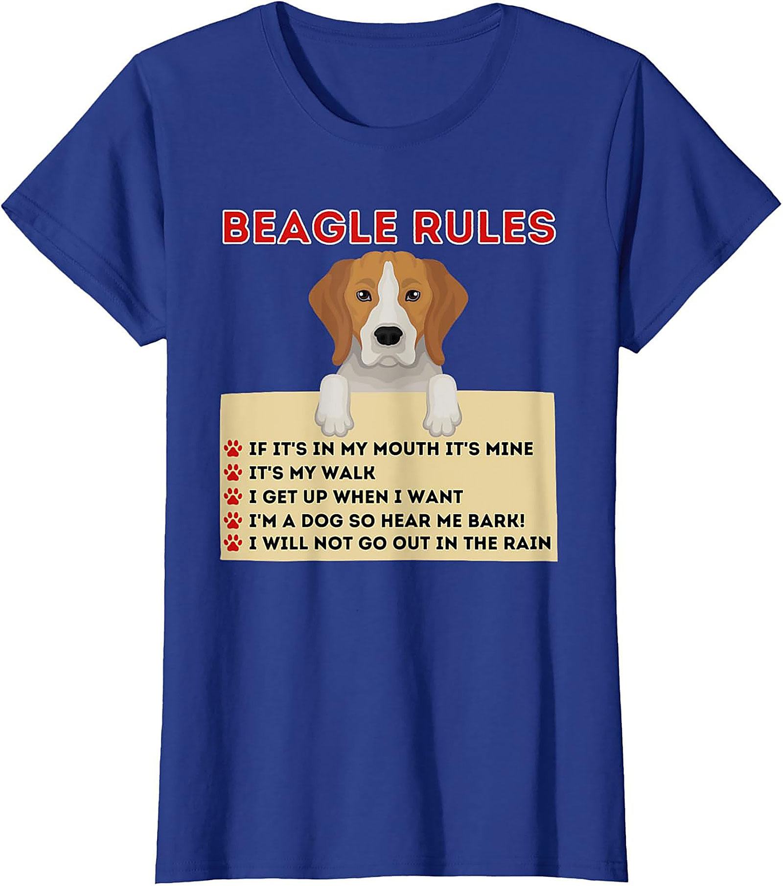 Beagle Rules T-Shirt: Funny Dog Owner Graphic Tee