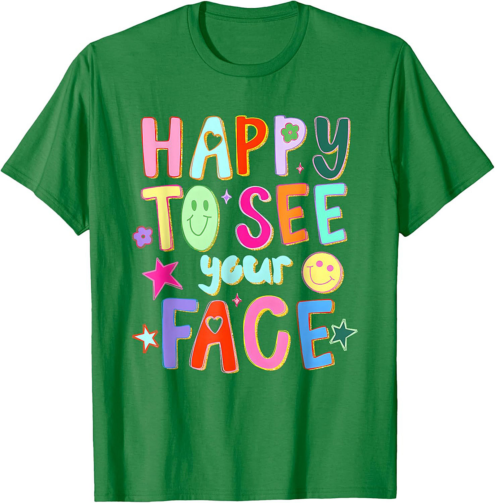Happy To See Your Face Graphic Tee Retro Funny Shirt