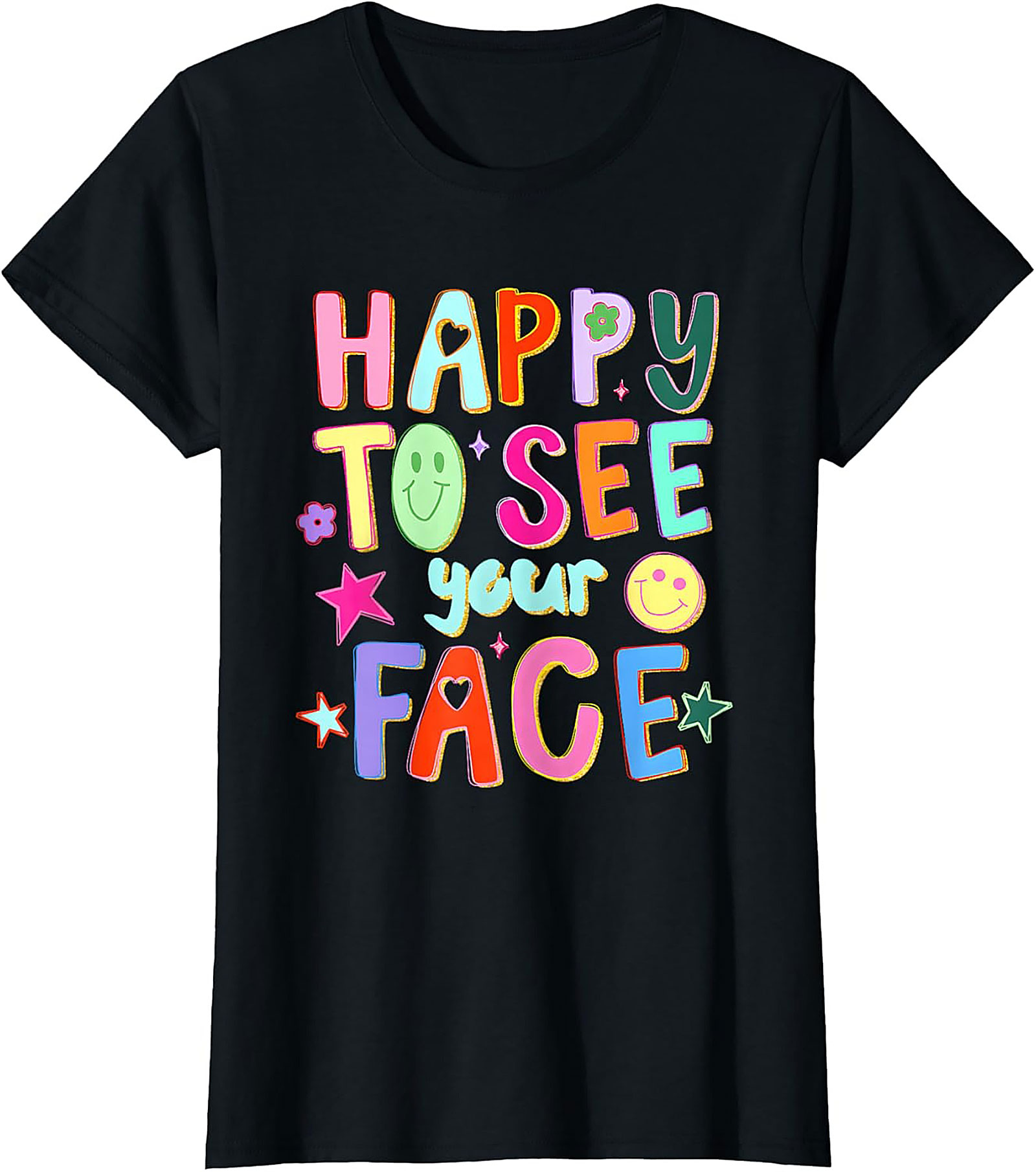Happy To See Your Face Graphic Tee Retro Funny Shirt