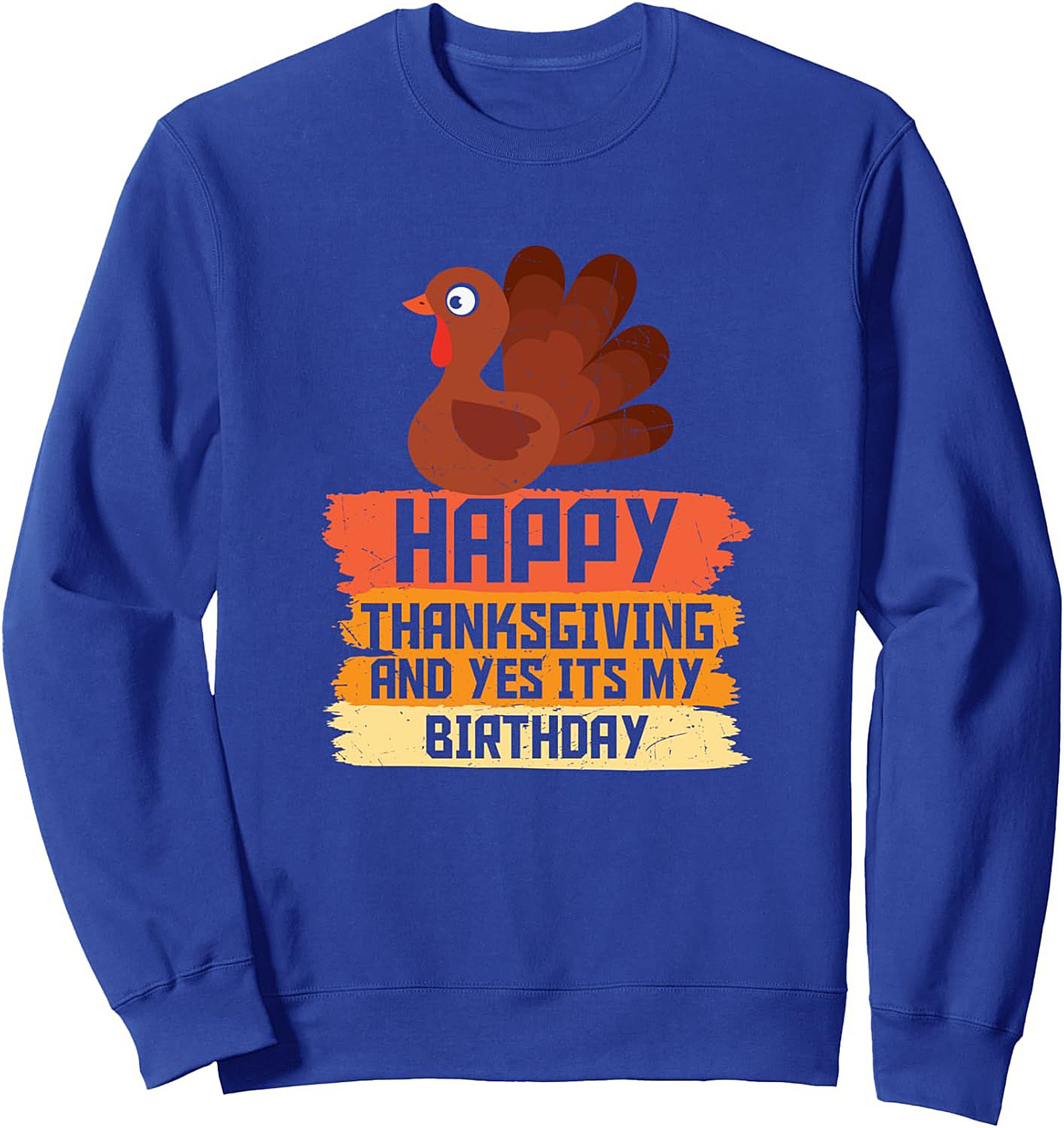 Funny Thanksgiving Birthday Crewneck Sweatshirt | Gift