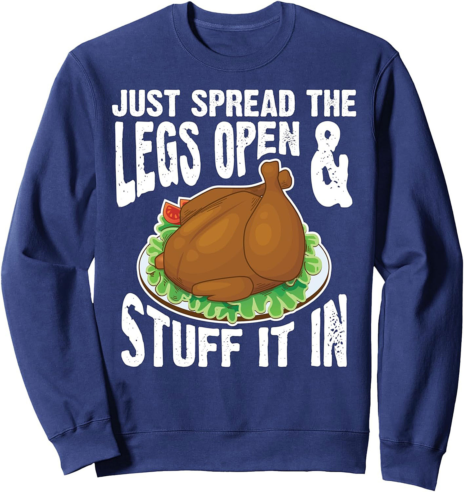 Funny Thanksgiving Sweatshirt
