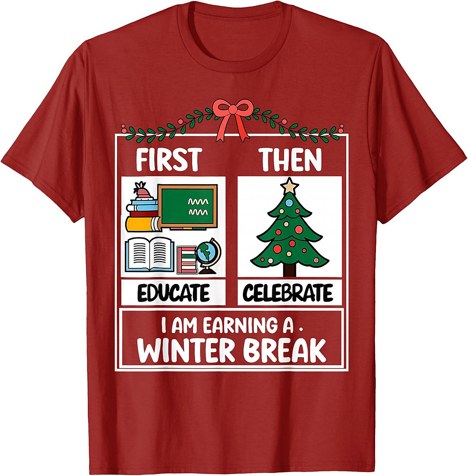 Funny Teacher Winter Break Graphic Tee Educator Shirt
