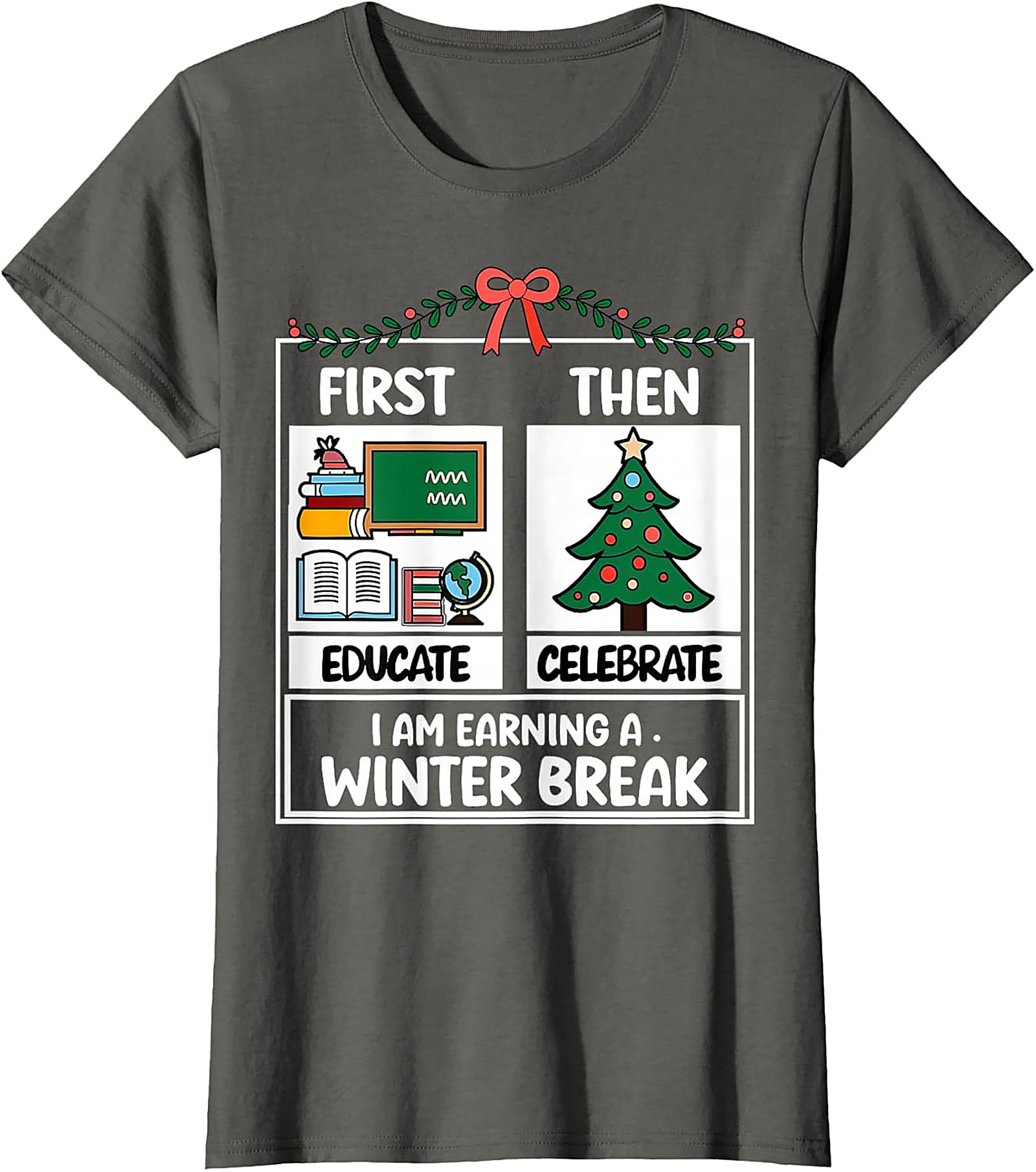 Funny Teacher Winter Break Graphic Tee Educator Shirt
