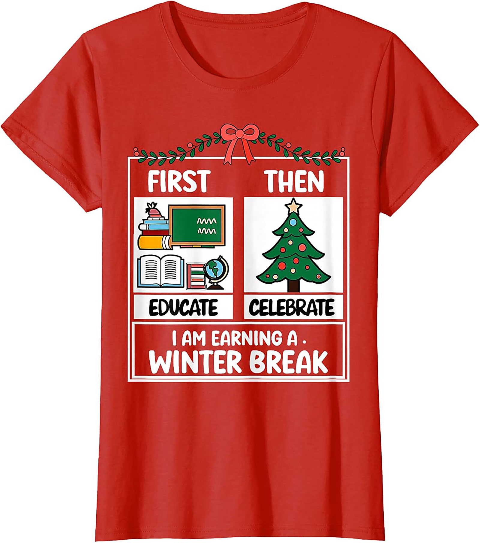 Funny Teacher Winter Break Graphic Tee Educator Shirt