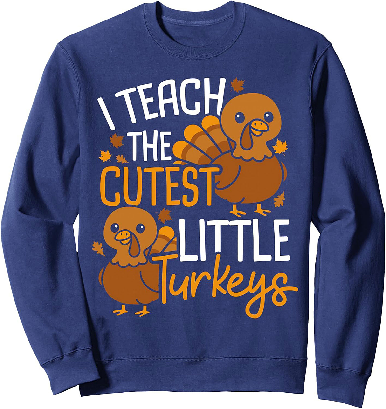 Cute Teacher Thanksgiving Crewneck Sweatshirt Gift