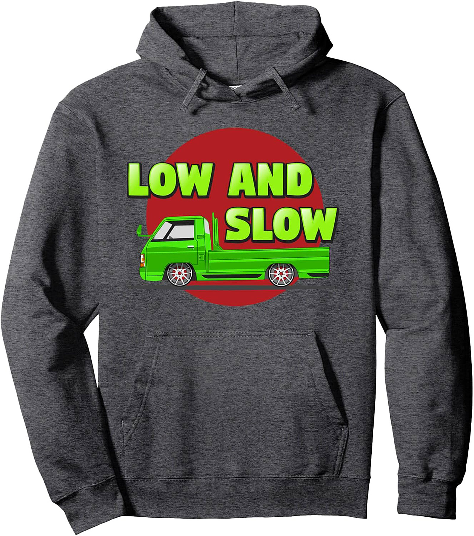 Low & Slow Classic Truck Pullover Hoodie