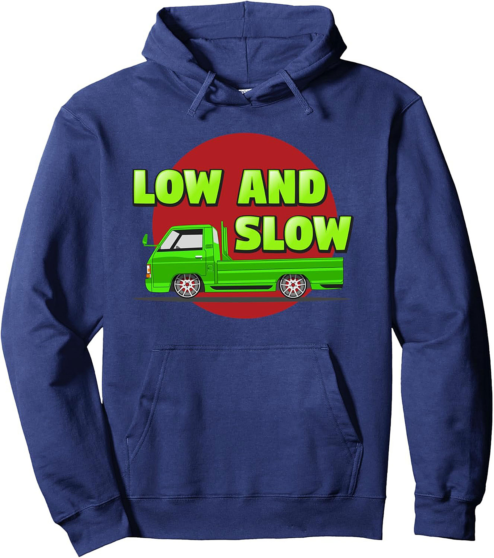 Low & Slow Classic Truck Pullover Hoodie