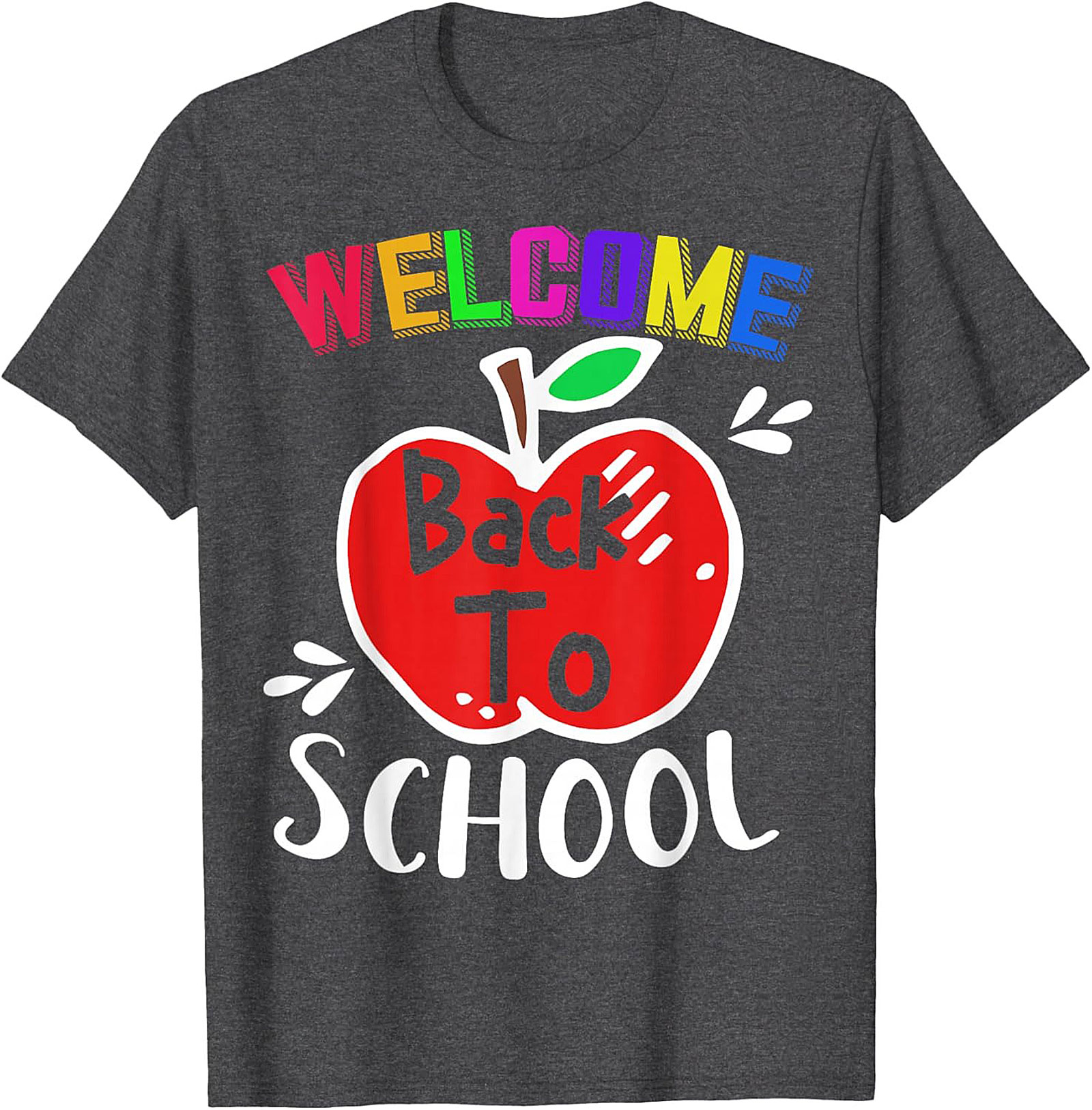 Welcome Back To School T-shirt | Teacher & Student First Day Graphic Tee