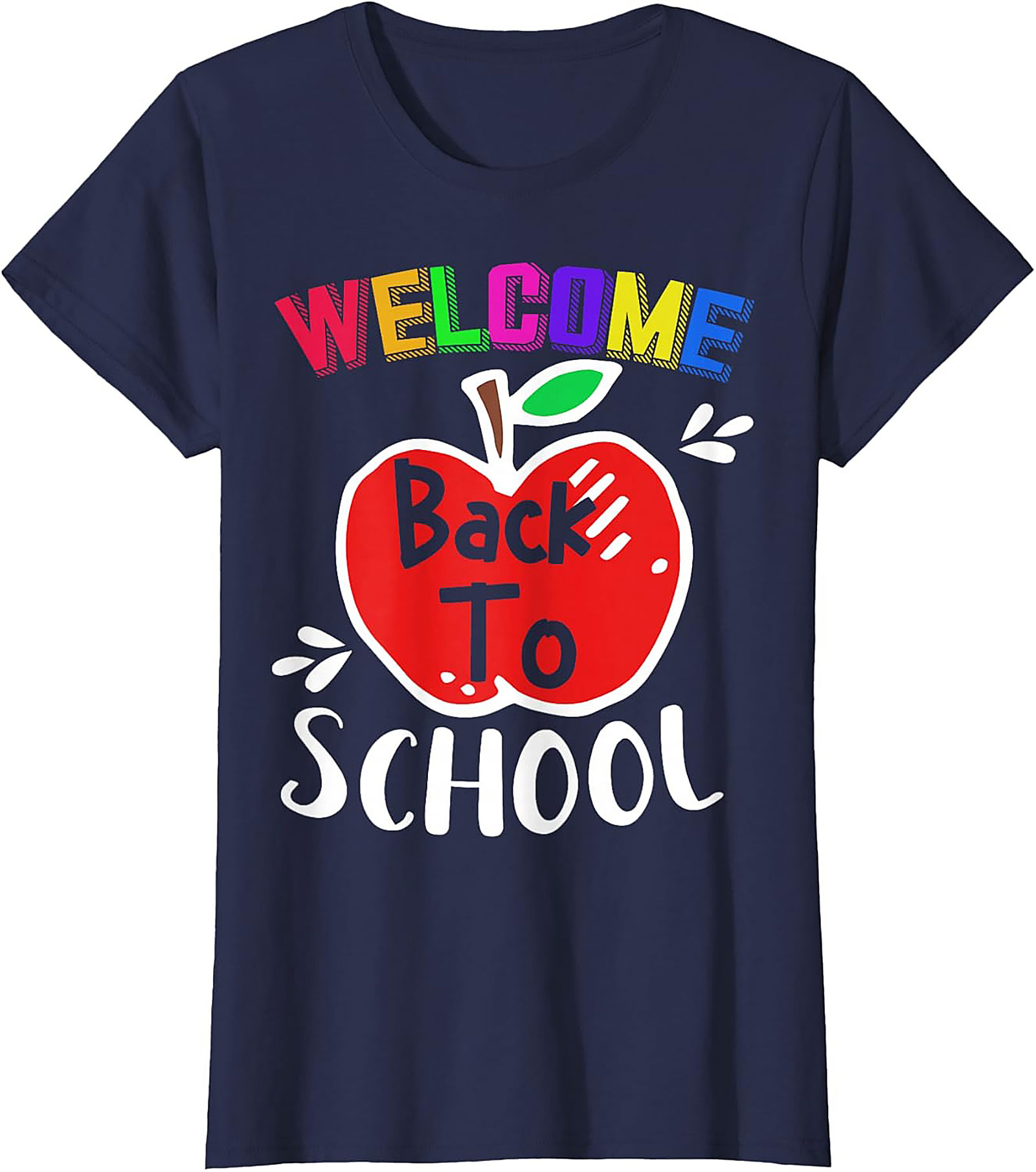 Welcome Back To School T-shirt | Teacher & Student First Day Graphic Tee