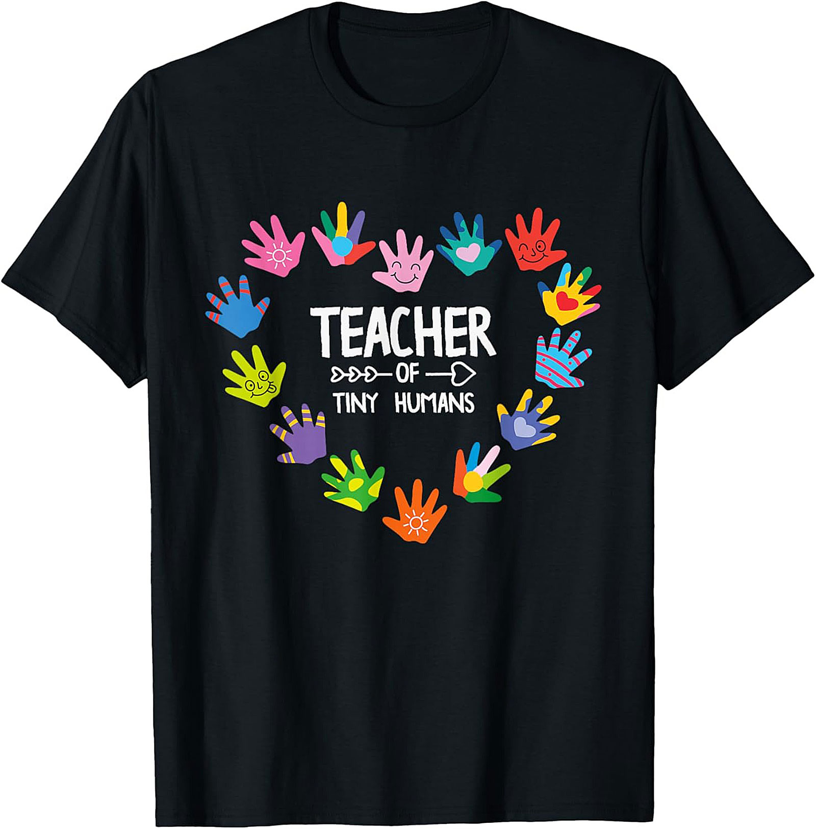 Teacher of Tiny Humans T-shirt Funny Graphic Tee Gift