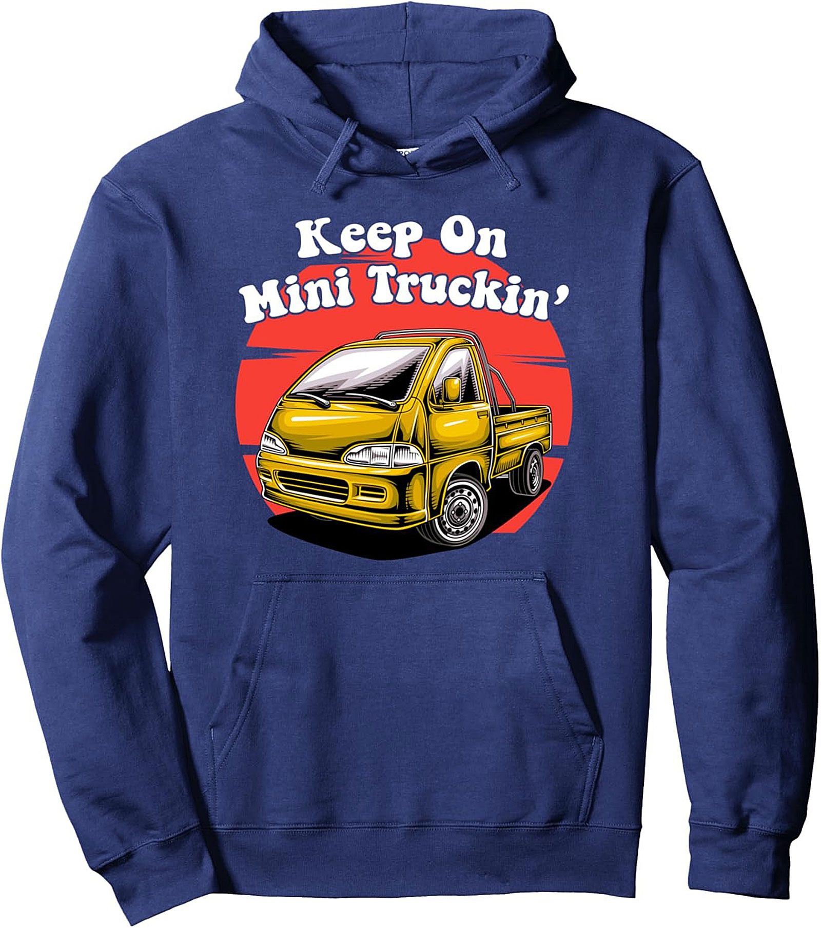 Keep On Mini Truckin' Hoodie JDM Kei Truck Graphic Tee