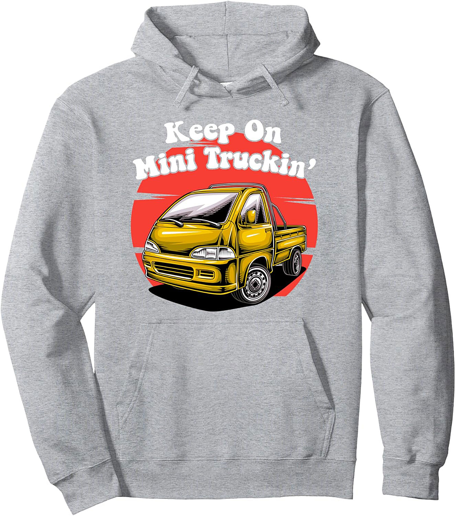 Keep On Mini Truckin' Hoodie JDM Kei Truck Graphic Tee