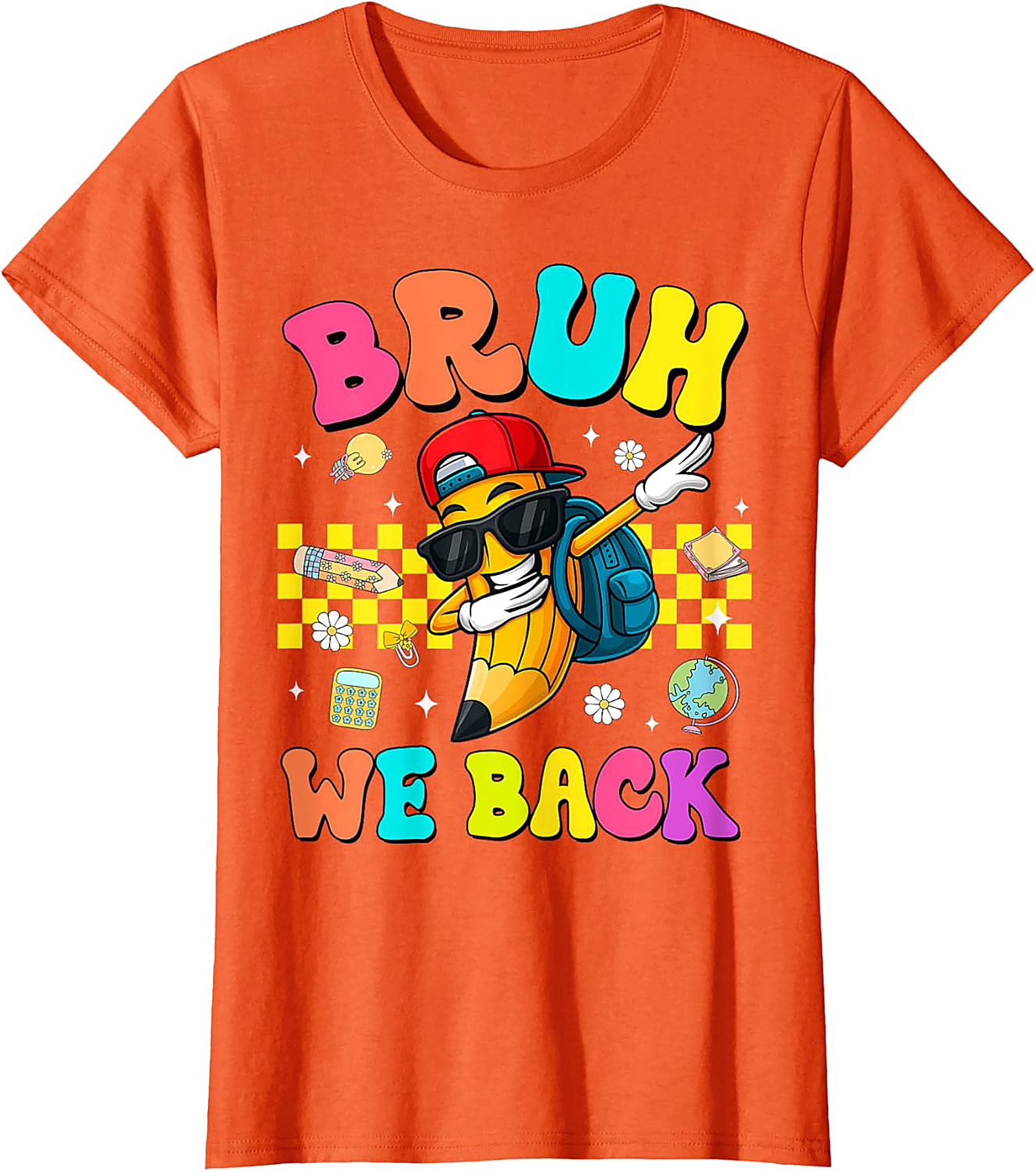 Bruh We Back Dabbing Pencil Funny Graphic Tee | Retro Back to School Shirt