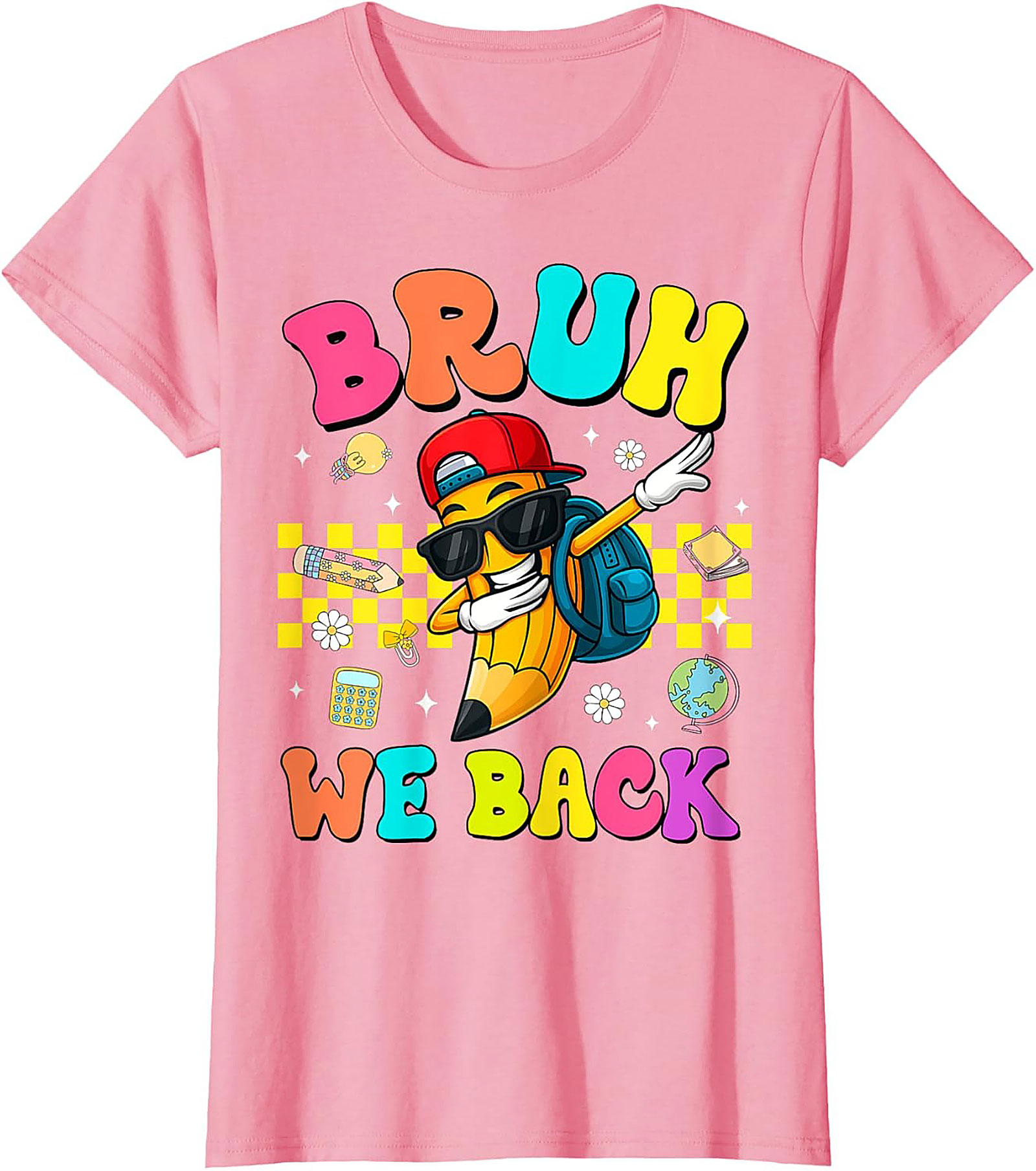 Bruh We Back Dabbing Pencil Funny Graphic Tee | Retro Back to School Shirt