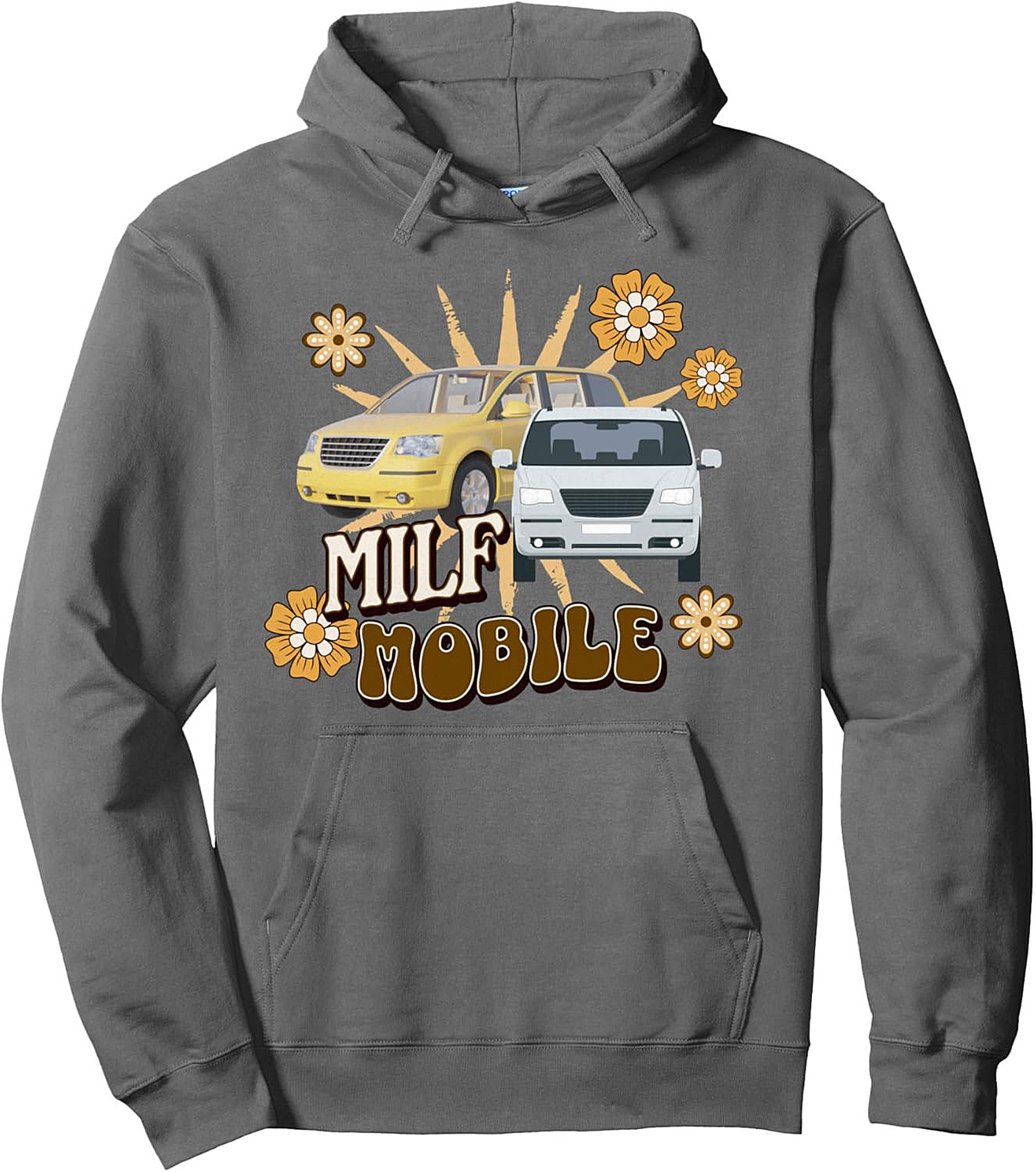 MILF Mobile Pullover Hoodie | Funny Minivan Mom Graphic