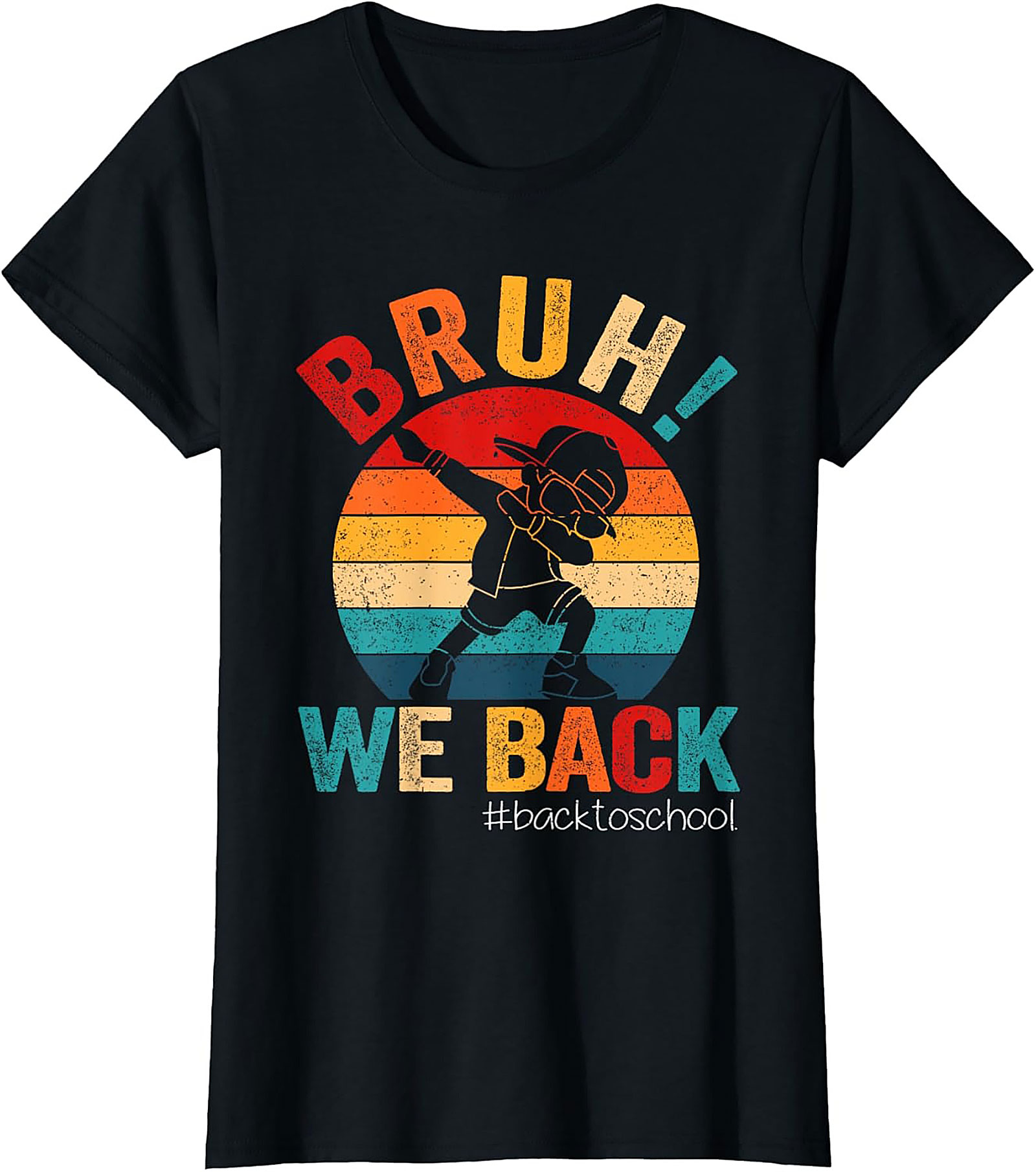 Bruh! We Back Dabbing Student Funny Back to School T-shirt
