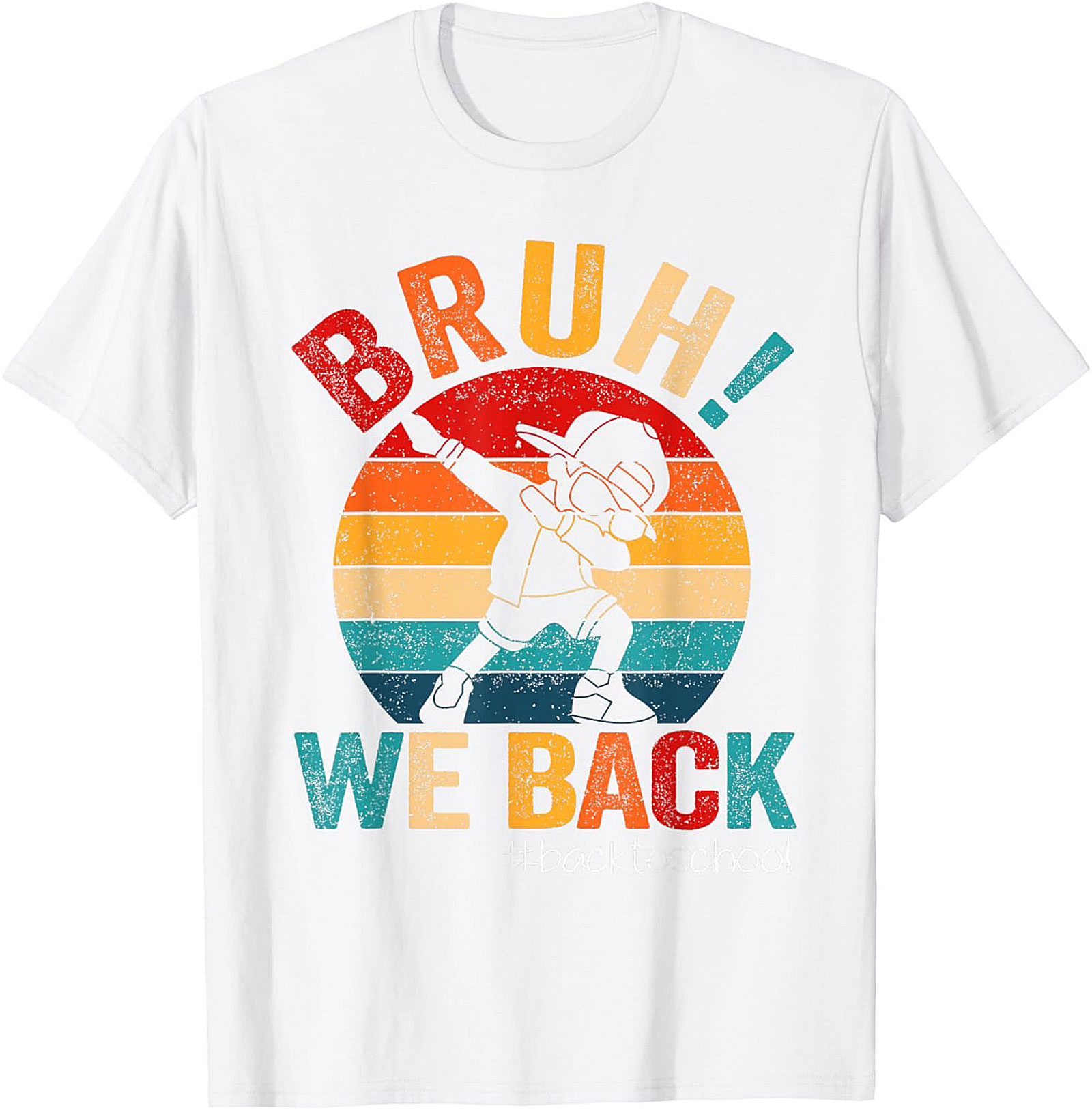 Bruh! We Back Dabbing Student Funny Back to School T-shirt