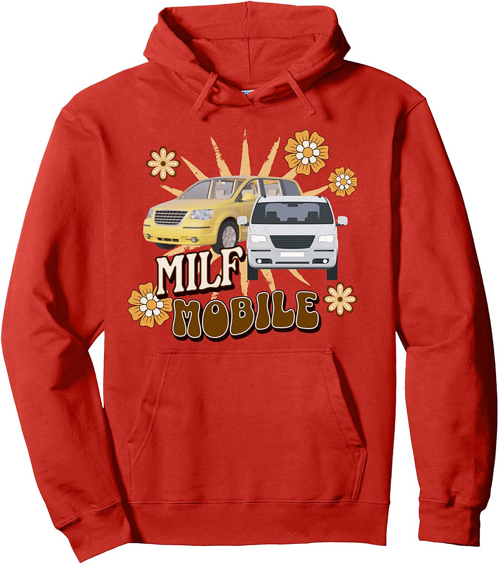 MILF Mobile Pullover Hoodie | Funny Minivan Mom Graphic