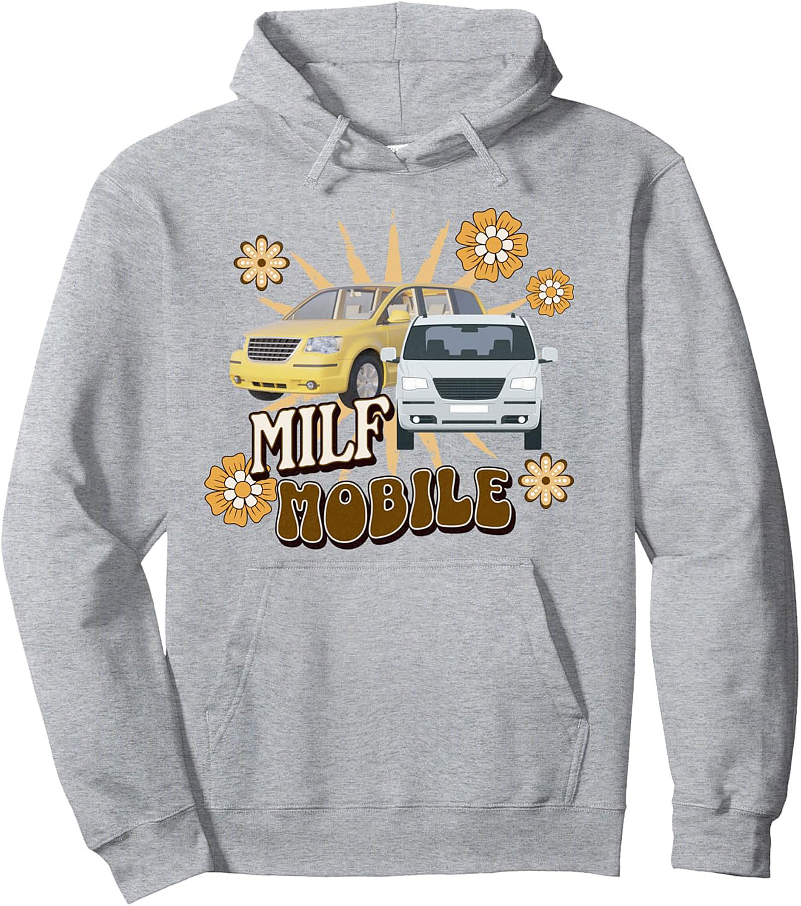 MILF Mobile Pullover Hoodie | Funny Minivan Mom Graphic