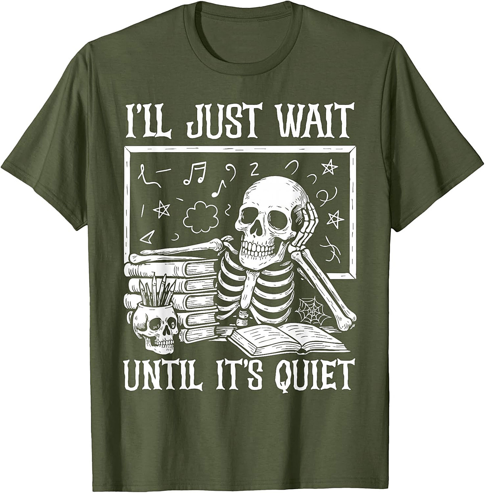 Funny Teacher Skeleton T-shirt Wait Until It's Quiet Tee