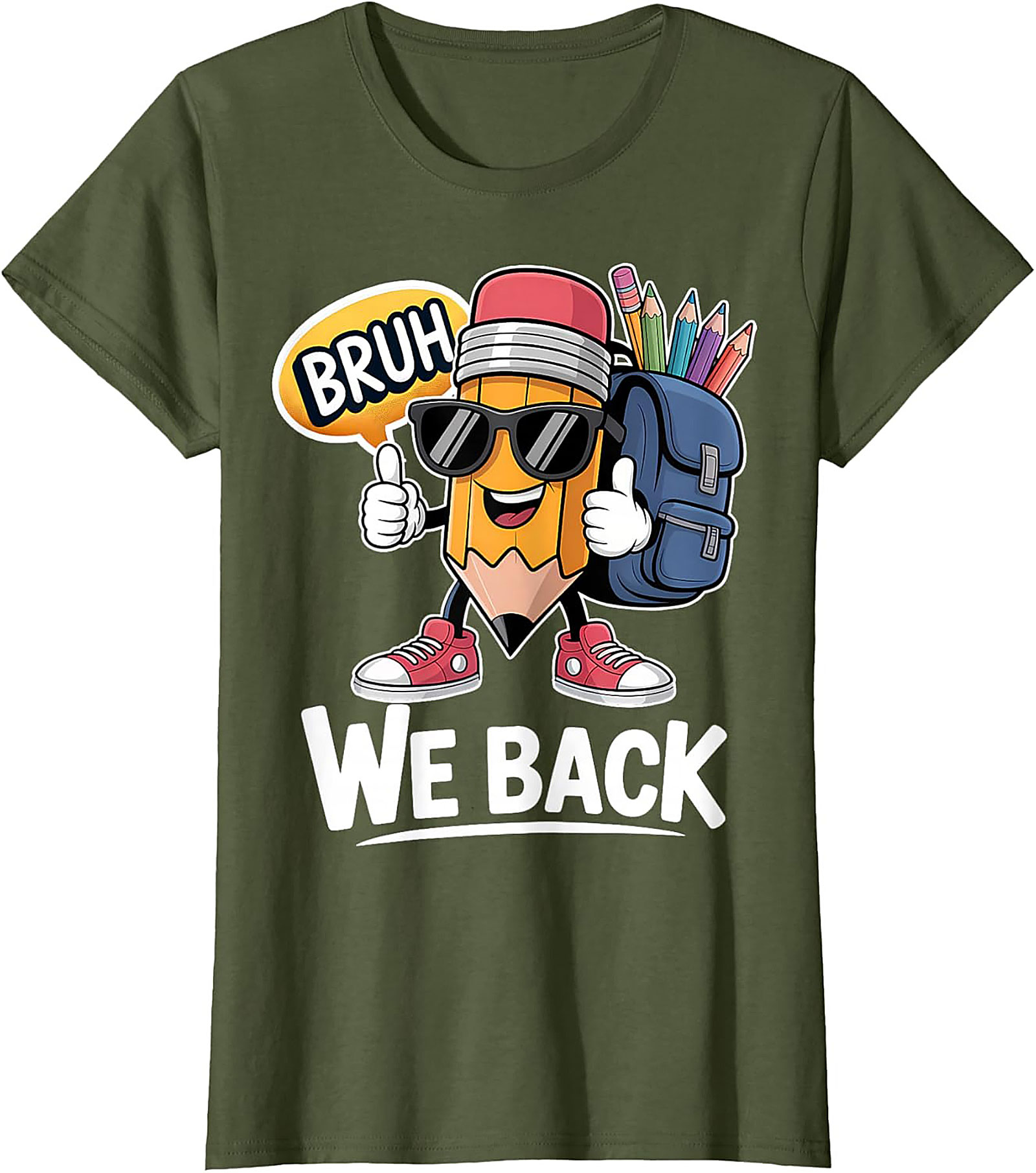 Bruh We Back Funny Pencil Back to School Graphic Tee