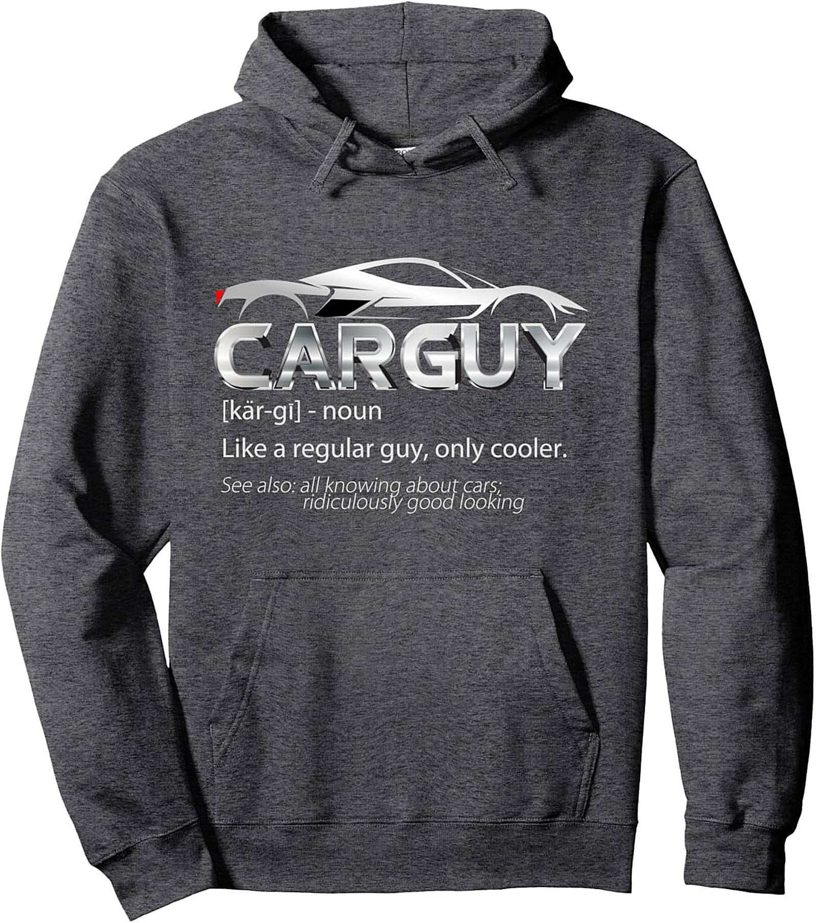 Car Guy Definition Pullover Hoodie Funny Car Enthusiast Gift
