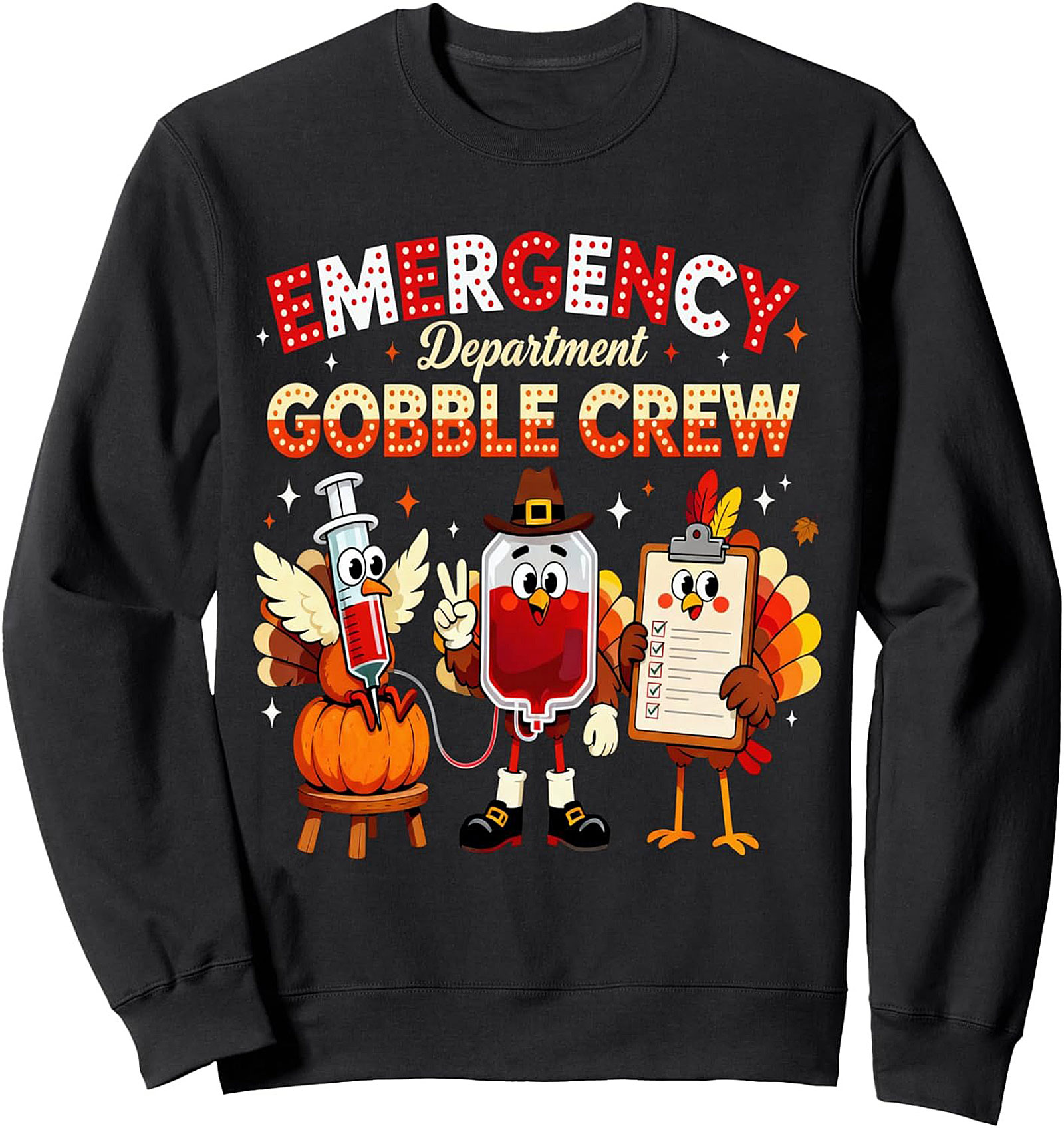 Funny ER Nurse Thanksgiving Sweatshirt | Gobble Crew Pullover