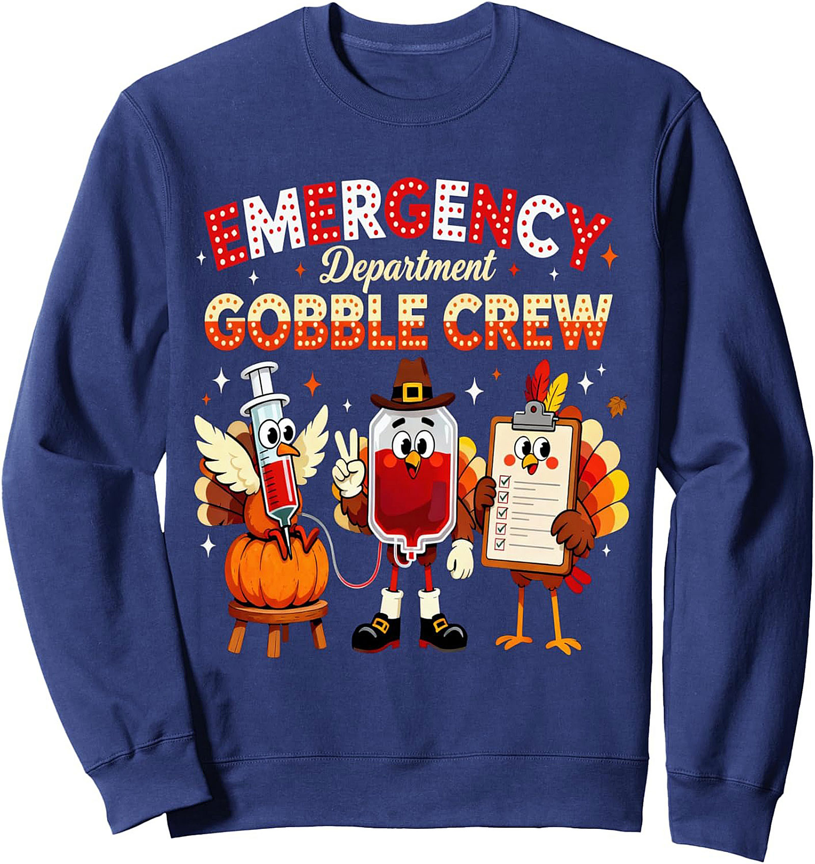 Funny ER Nurse Thanksgiving Sweatshirt | Gobble Crew Pullover