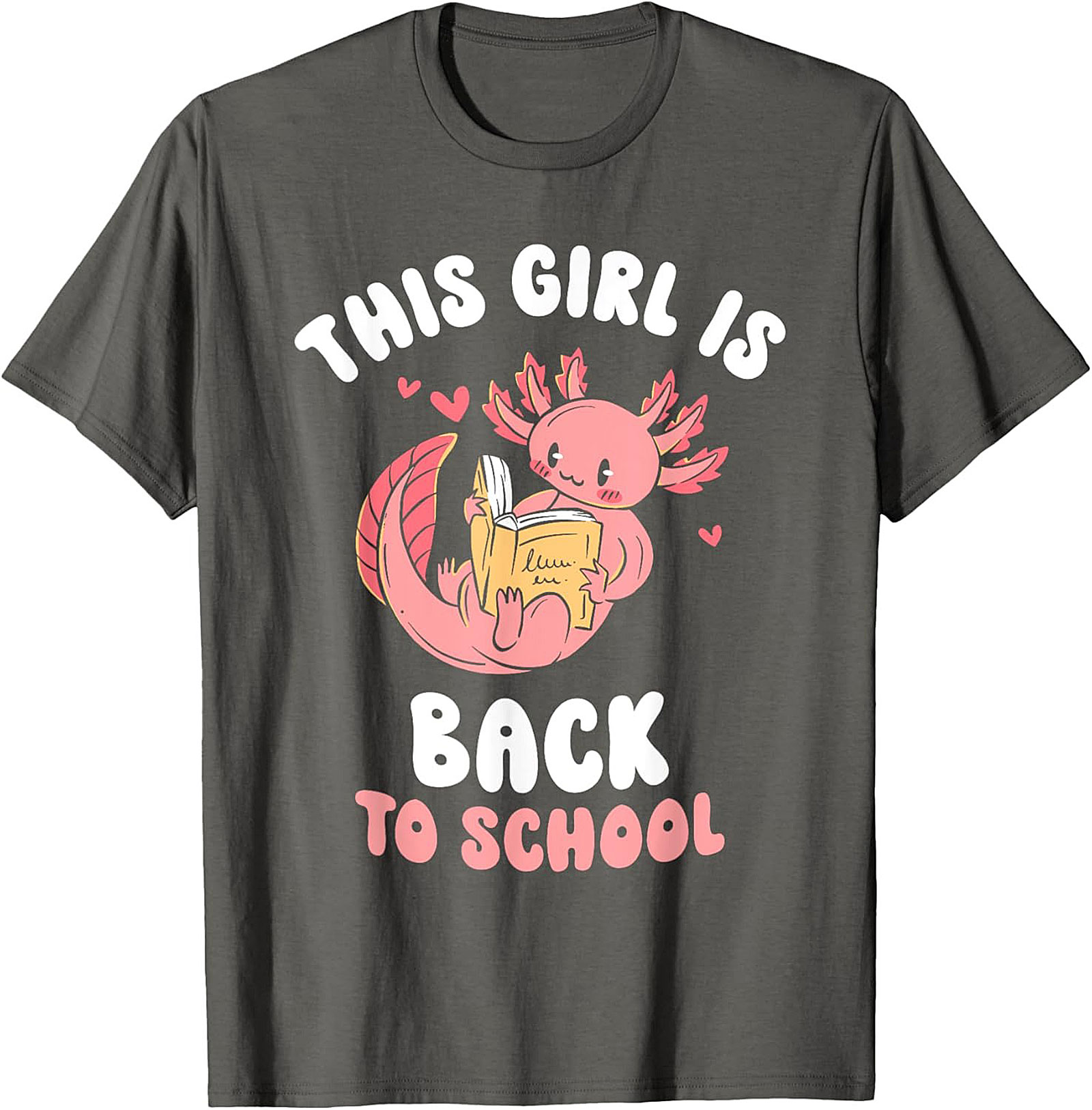Axolotl Back to School T-shirt: This Girl Is Ready to Read Graphic Tee