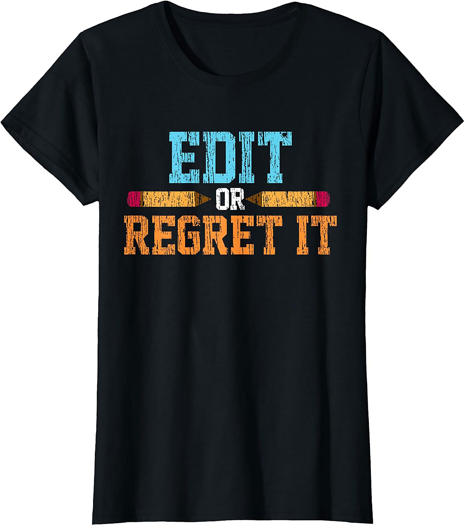 EDIT OR REGRET IT Editor Graphic Tee Writer Shirt Gift