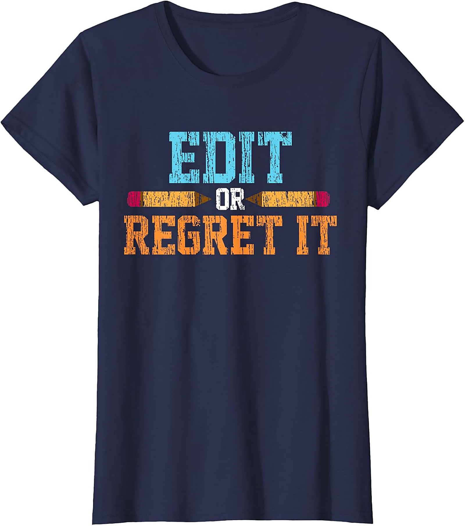 EDIT OR REGRET IT Editor Graphic Tee Writer Shirt Gift