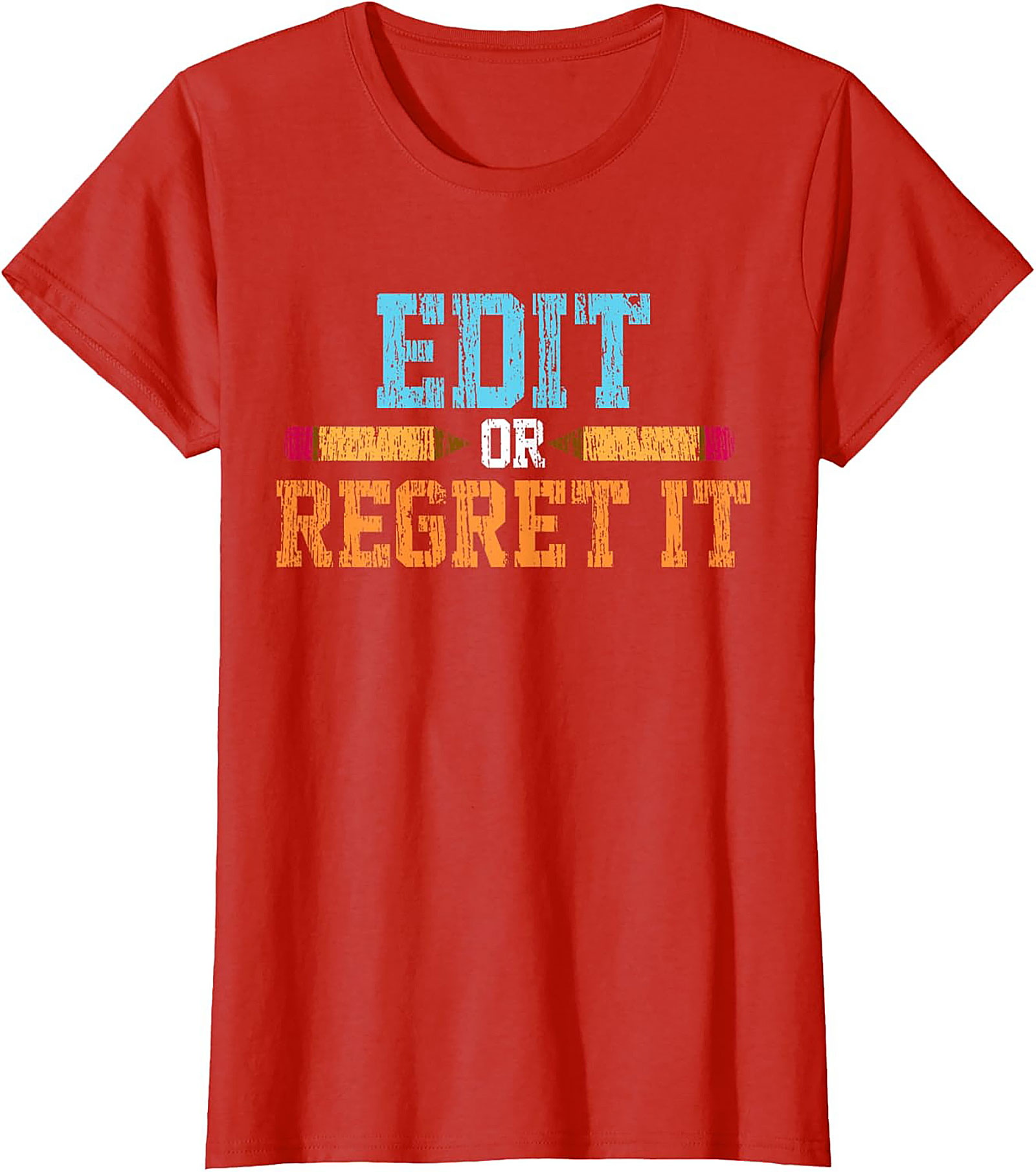 EDIT OR REGRET IT Editor Graphic Tee Writer Shirt Gift