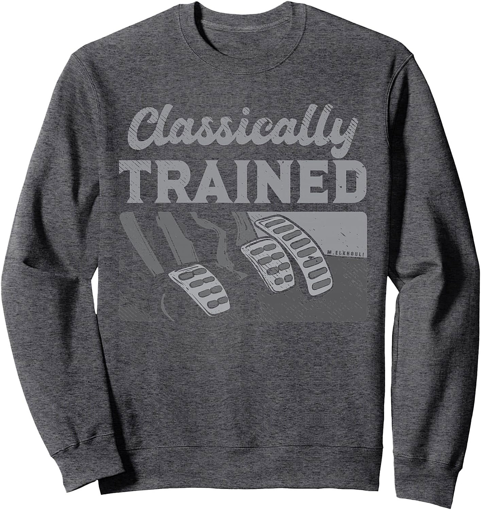 Manual Transmission Sweatshirt Classically Trained Crewneck