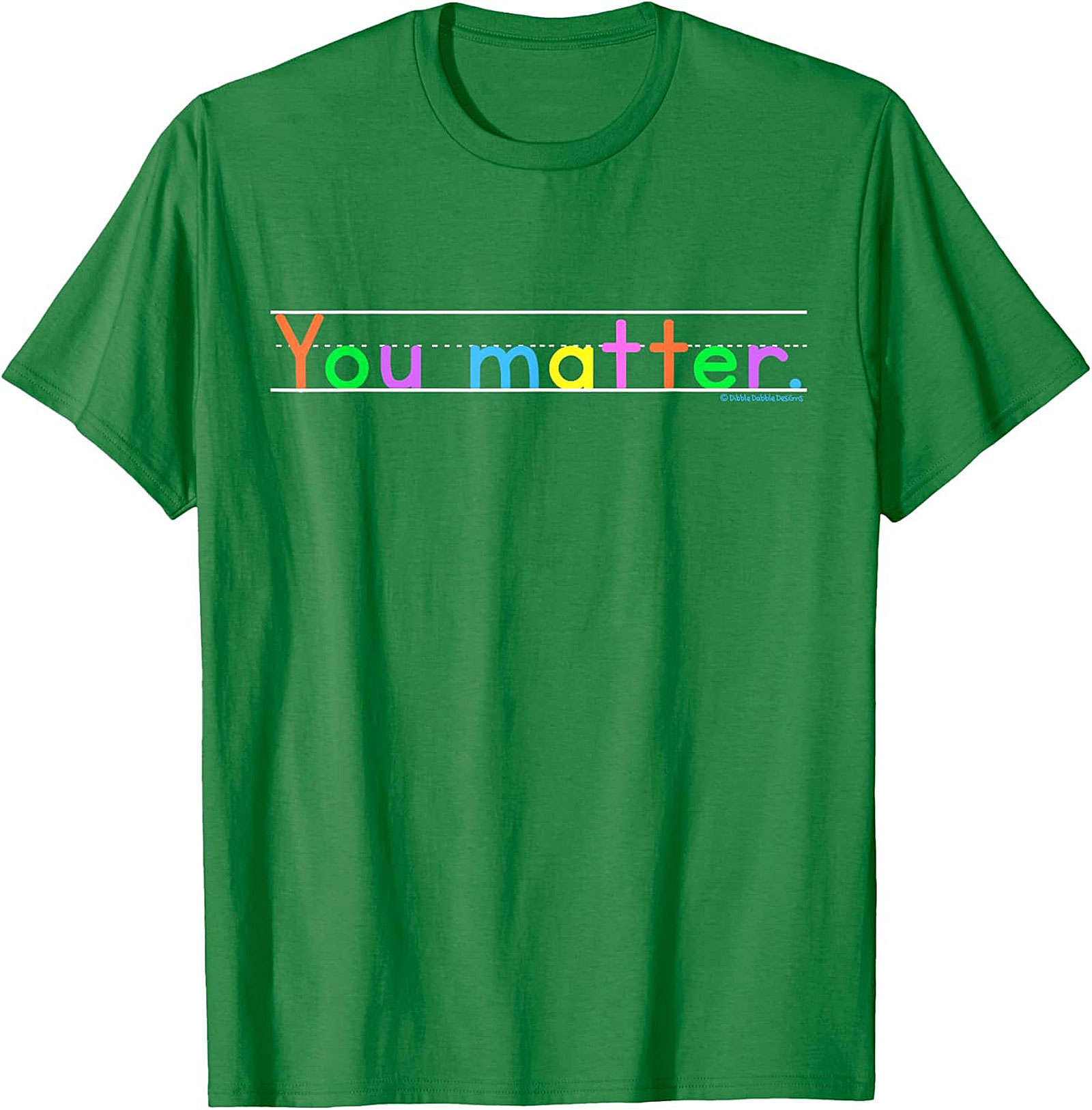 You Matter Positive Affirmation T-shirt Motivational Tee