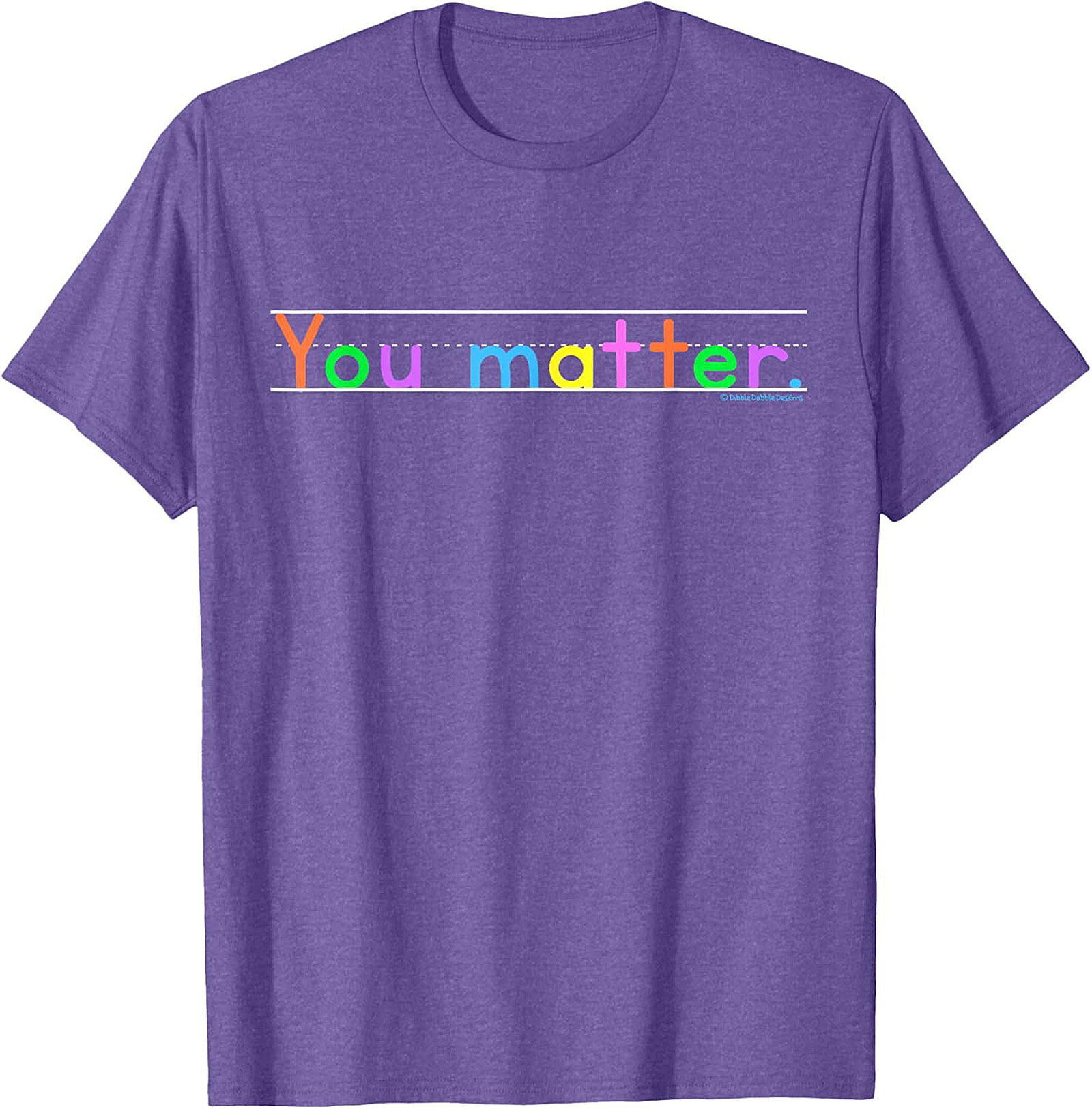 You Matter Positive Affirmation T-shirt Motivational Tee