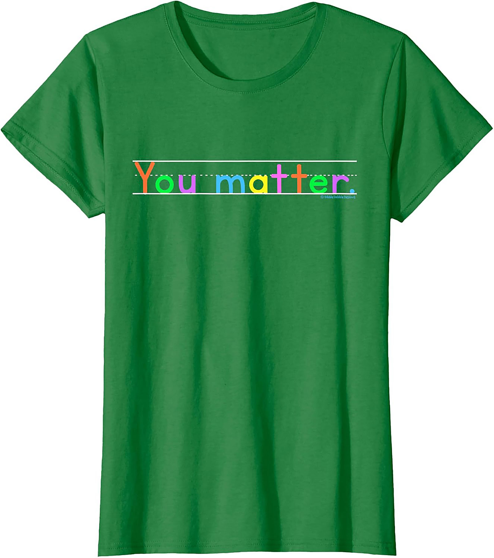You Matter Positive Affirmation T-shirt Motivational Tee